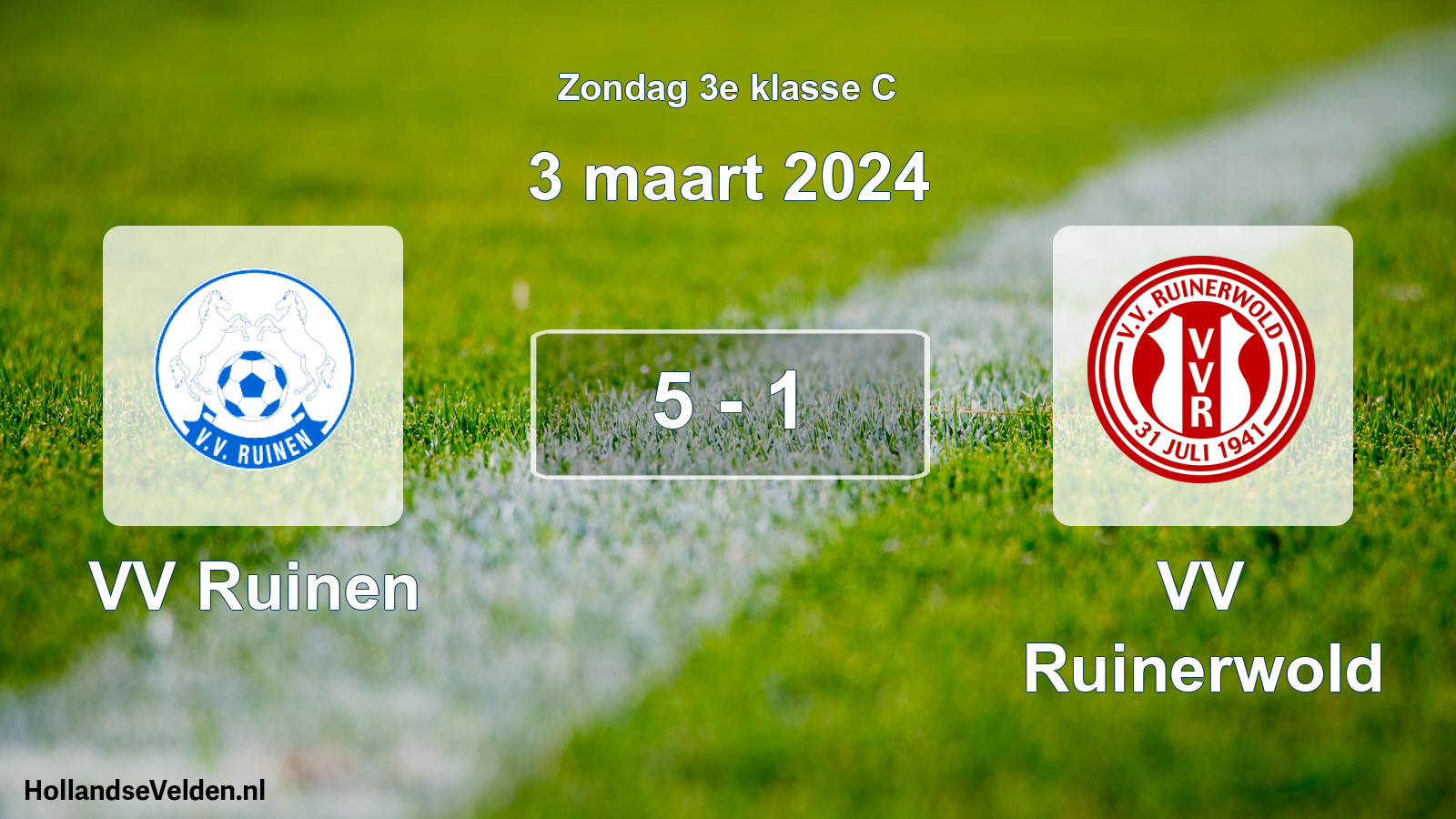 Total number of matches played: VV Ruinen - VV Ruinerwold 5 - 1 (3 March 2024)