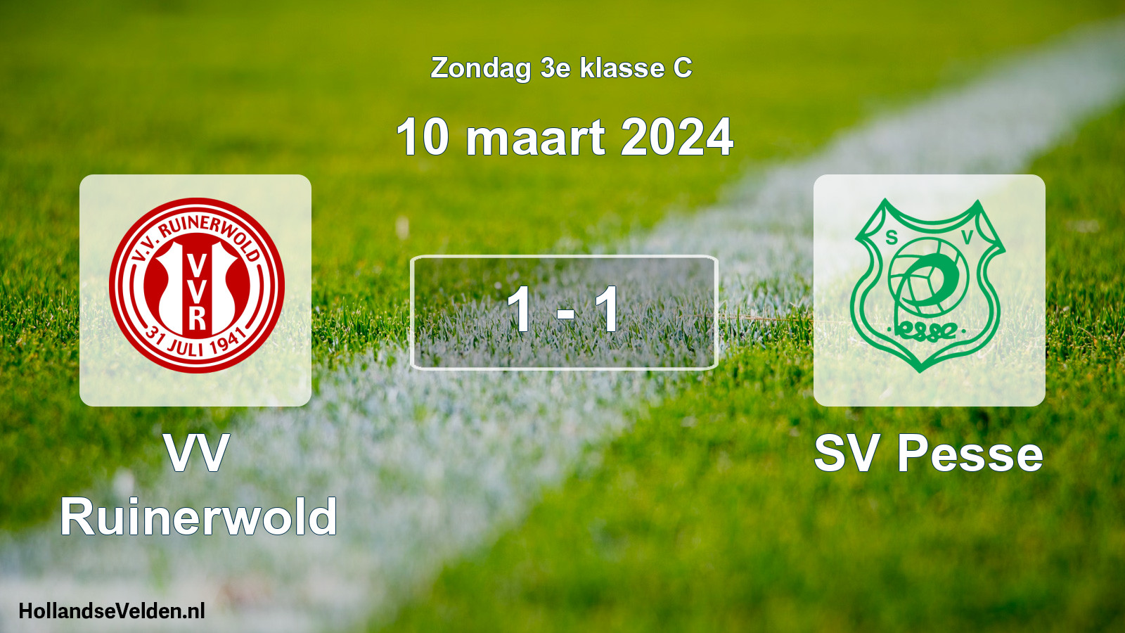 Total number of matches played: VV Ruinerwold - SV Pesse 1 - 1 (10 March 2024)