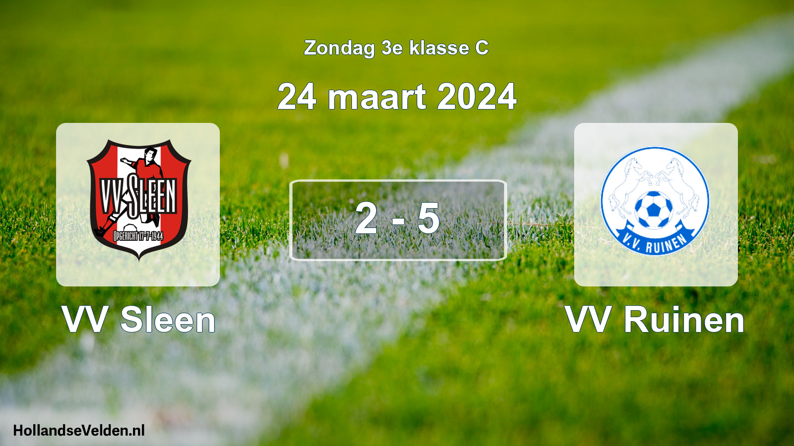 Total number of matches played: VV Sleen - VV Ruinen 2 - 5 (24 March 2024)