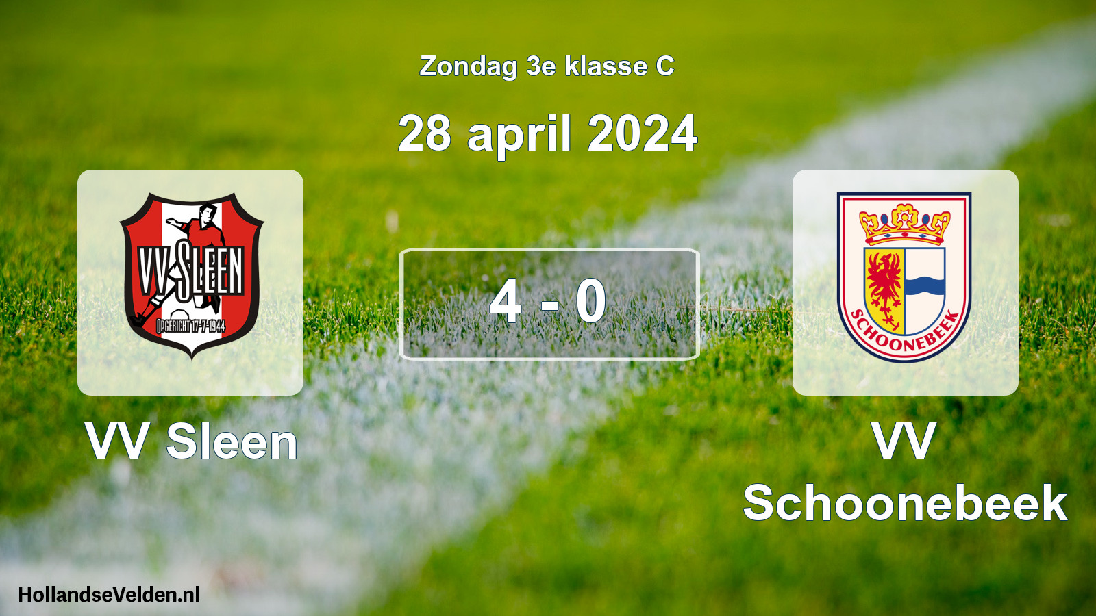 Total number of matches played: VV Sleen - VV Schoonebeek 4 - 0 (28 April 2024)