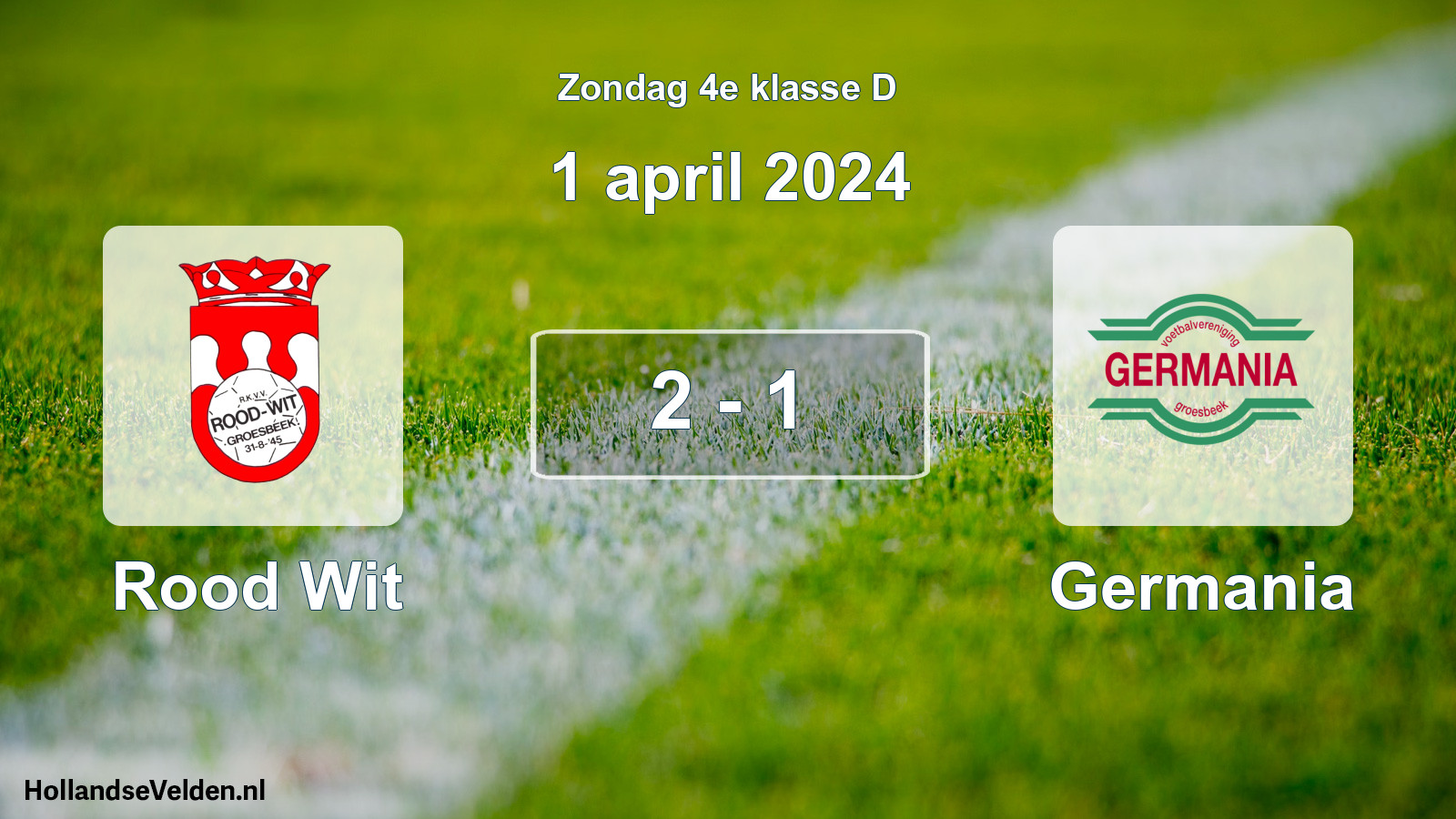 Total number of matches played: Rood Wit - Germania 2 - 1 (1 April 2024)