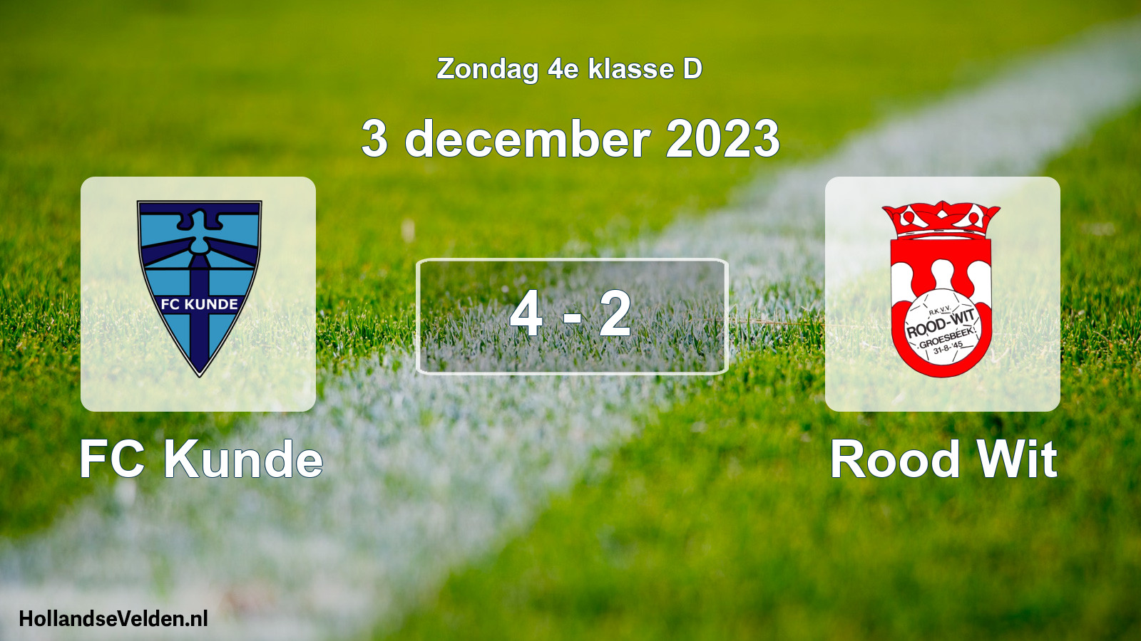 Total number of matches played: FC Kunde - Rood Wit 4 - 2 (3 December 2023)