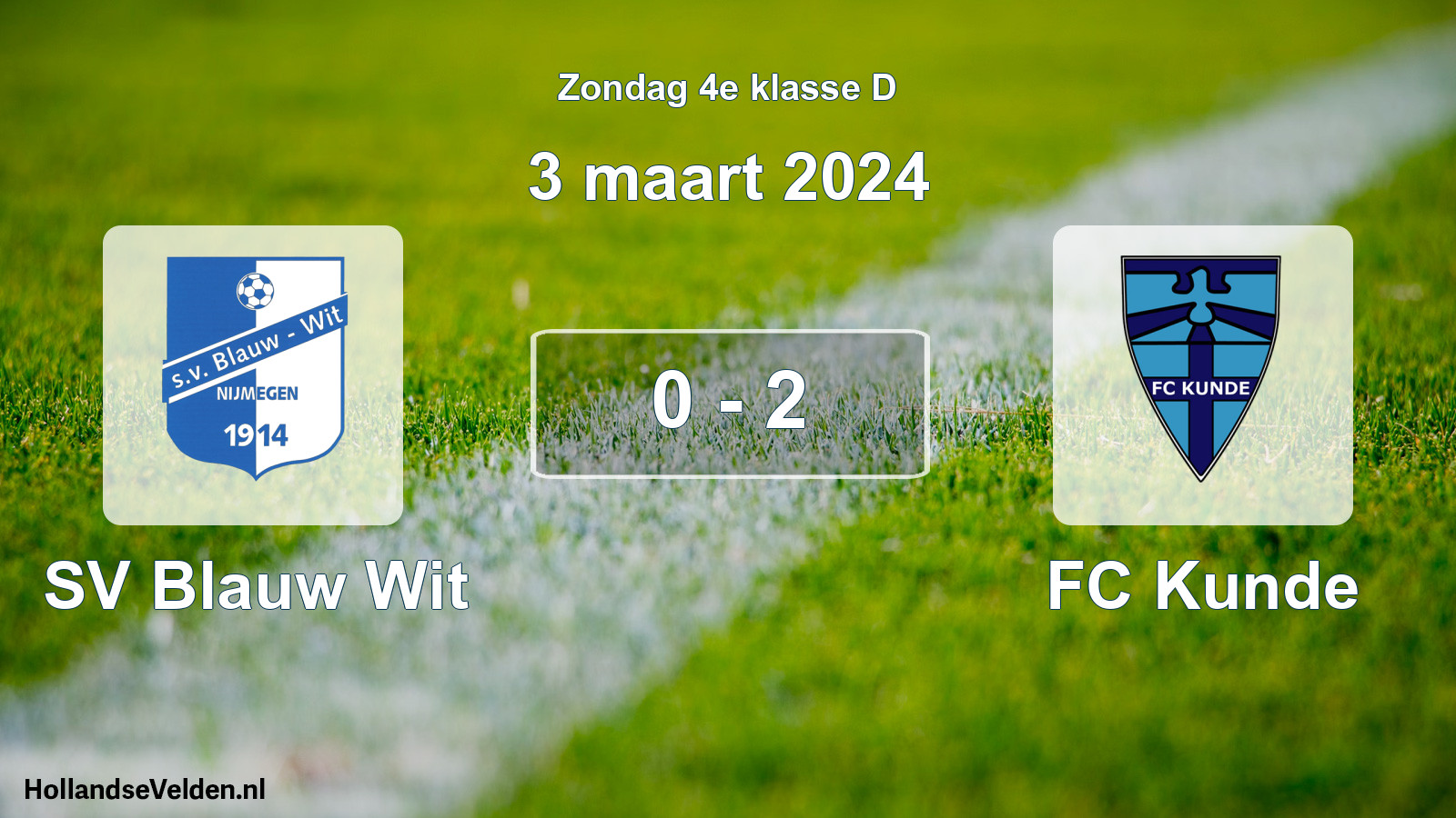 Total number of matches played: SV Blauw Wit - FC Kunde 0 - 2 (3 March 2024)
