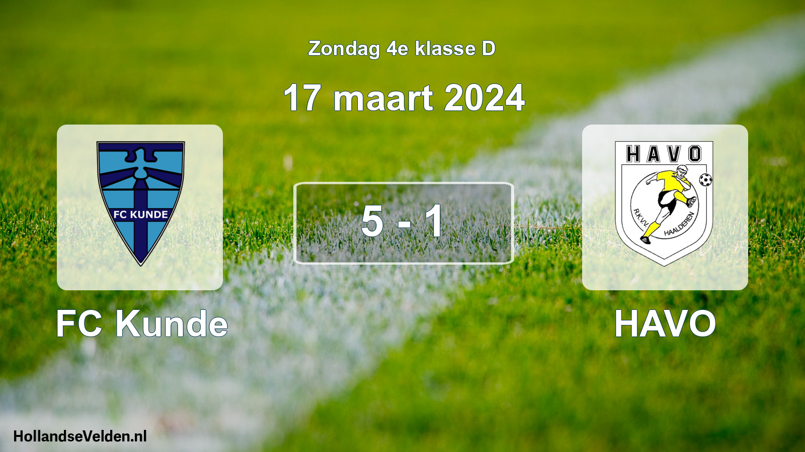 Total number of matches played: FC Kunde - HAVO 5 - 1 (17 March 2024)
