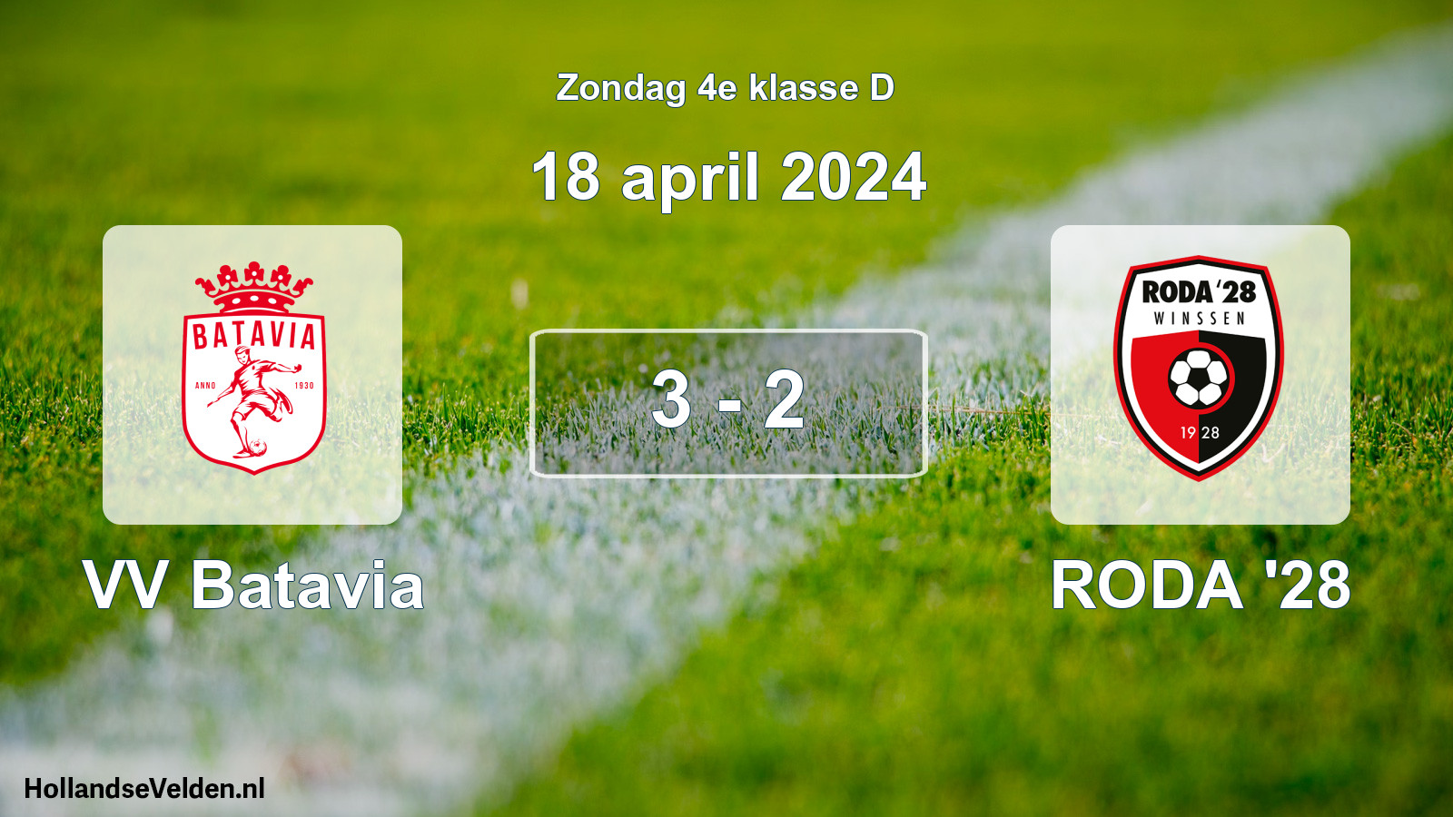 Total number of matches played: VV Batavia - RODA '28 3 - 2 (18 April 2024)