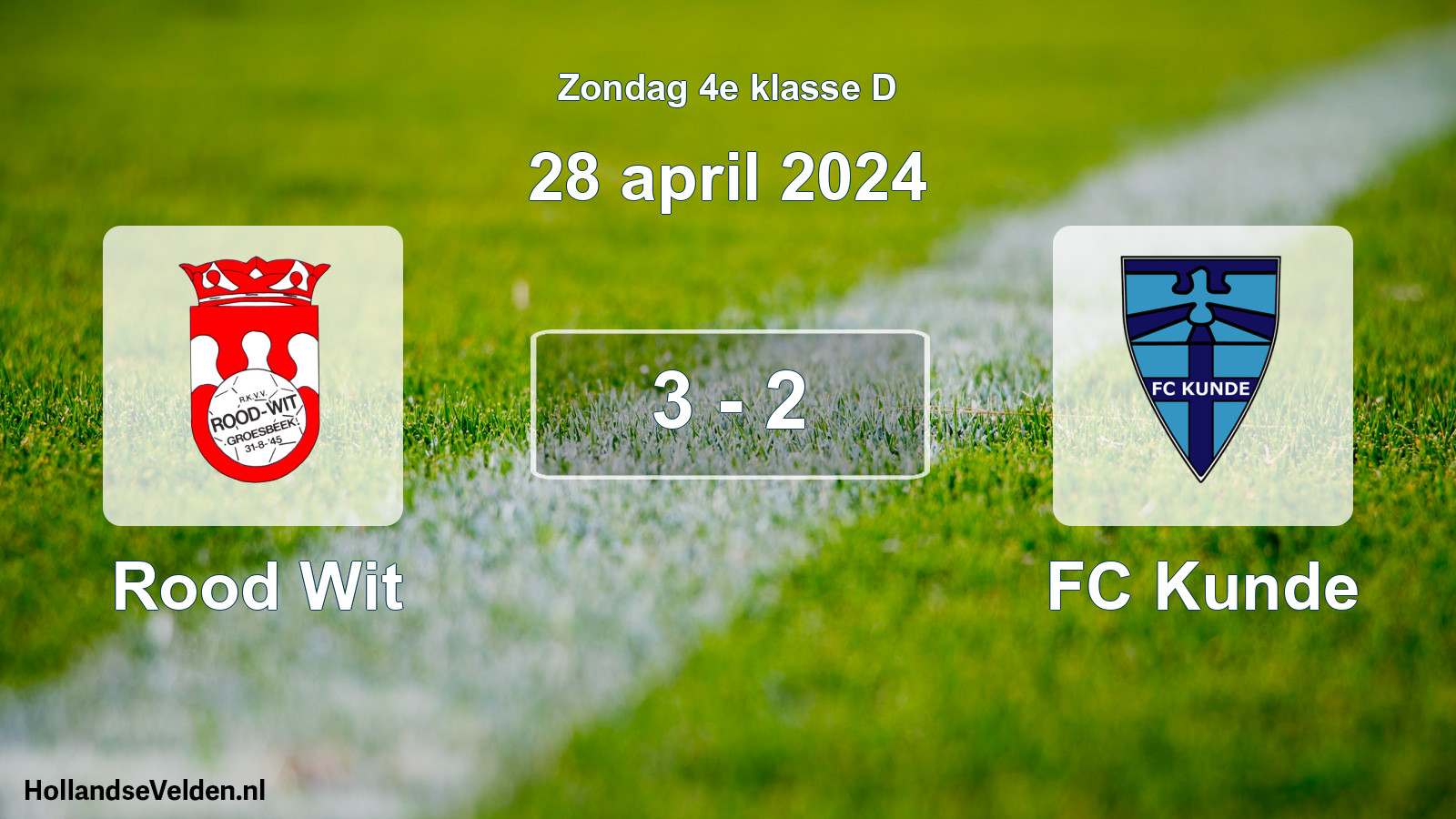 Total number of matches played: Rood Wit - FC Kunde 3 - 2 (28 April 2024)