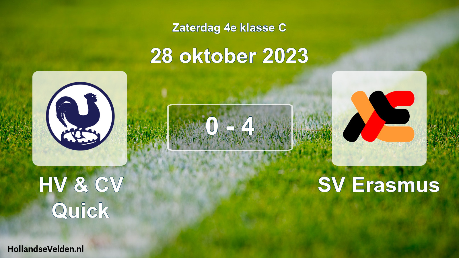 Total number of matches played: HV & CV Quick - SV Erasmus 0 - 4 (28 October 2023)