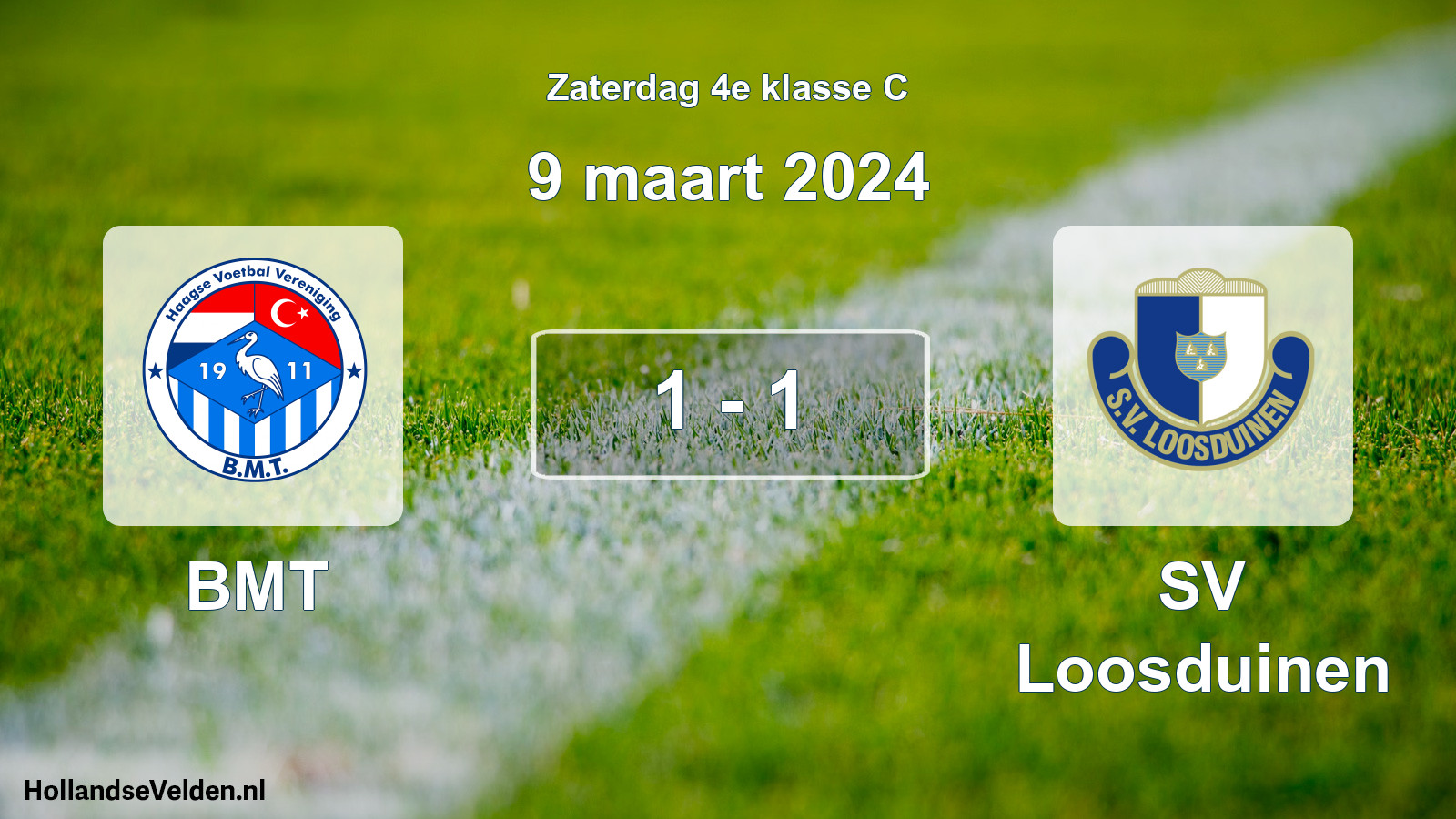 Total number of matches played: BMT - SV Loosduinen 1 - 1 (9 March 2024)