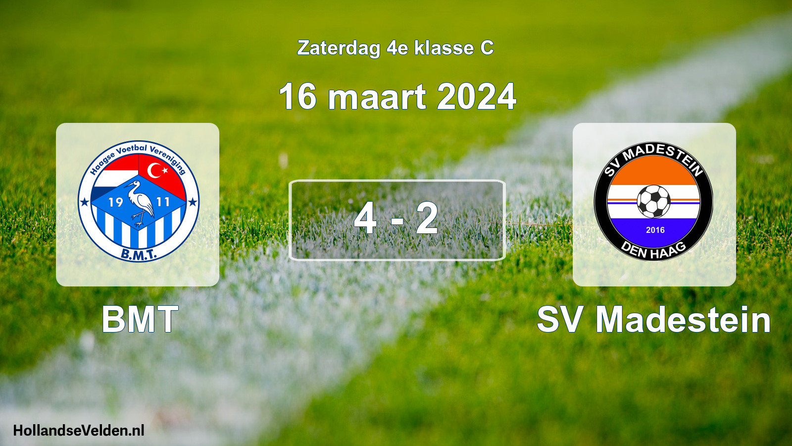 Total number of matches played: BMT - SV Madestein 4 - 2 (16 March 2024)