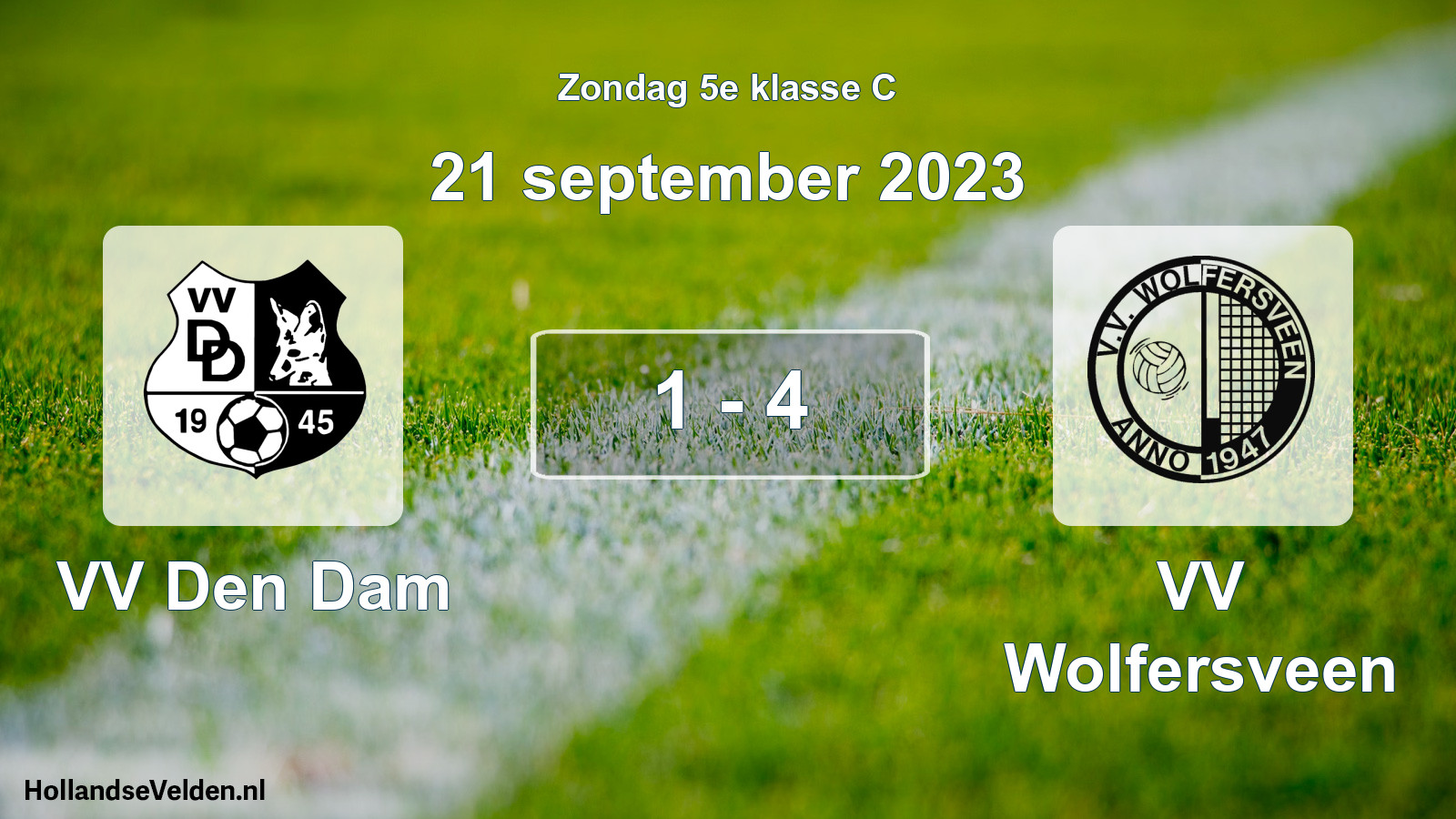 Total number of matches played: VV Den Dam - VV Wolfersveen 1 - 4 (21 September 2023)