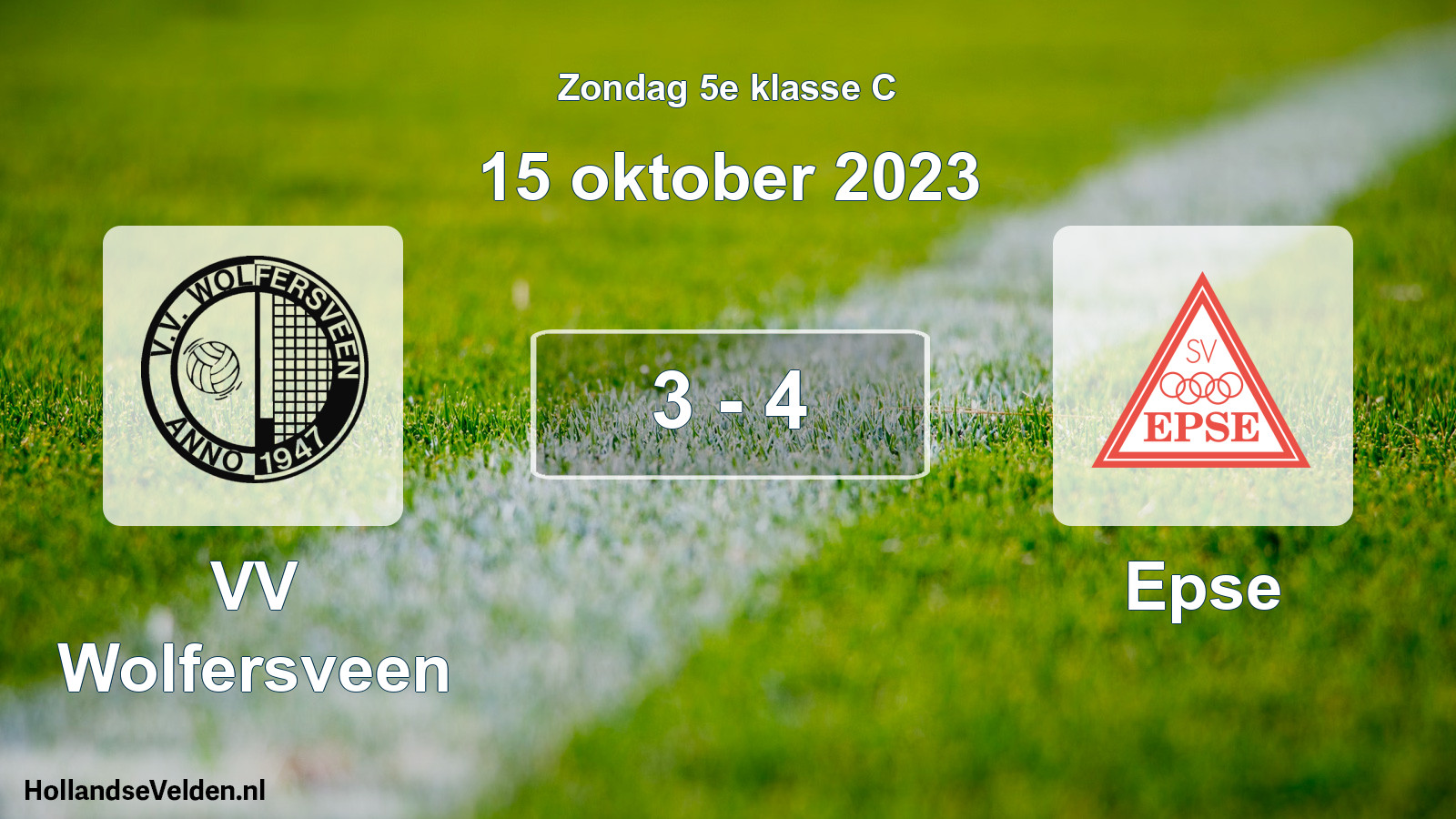 Total number of matches played: VV Wolfersveen - Epse 3 - 4 (15 October 2023)