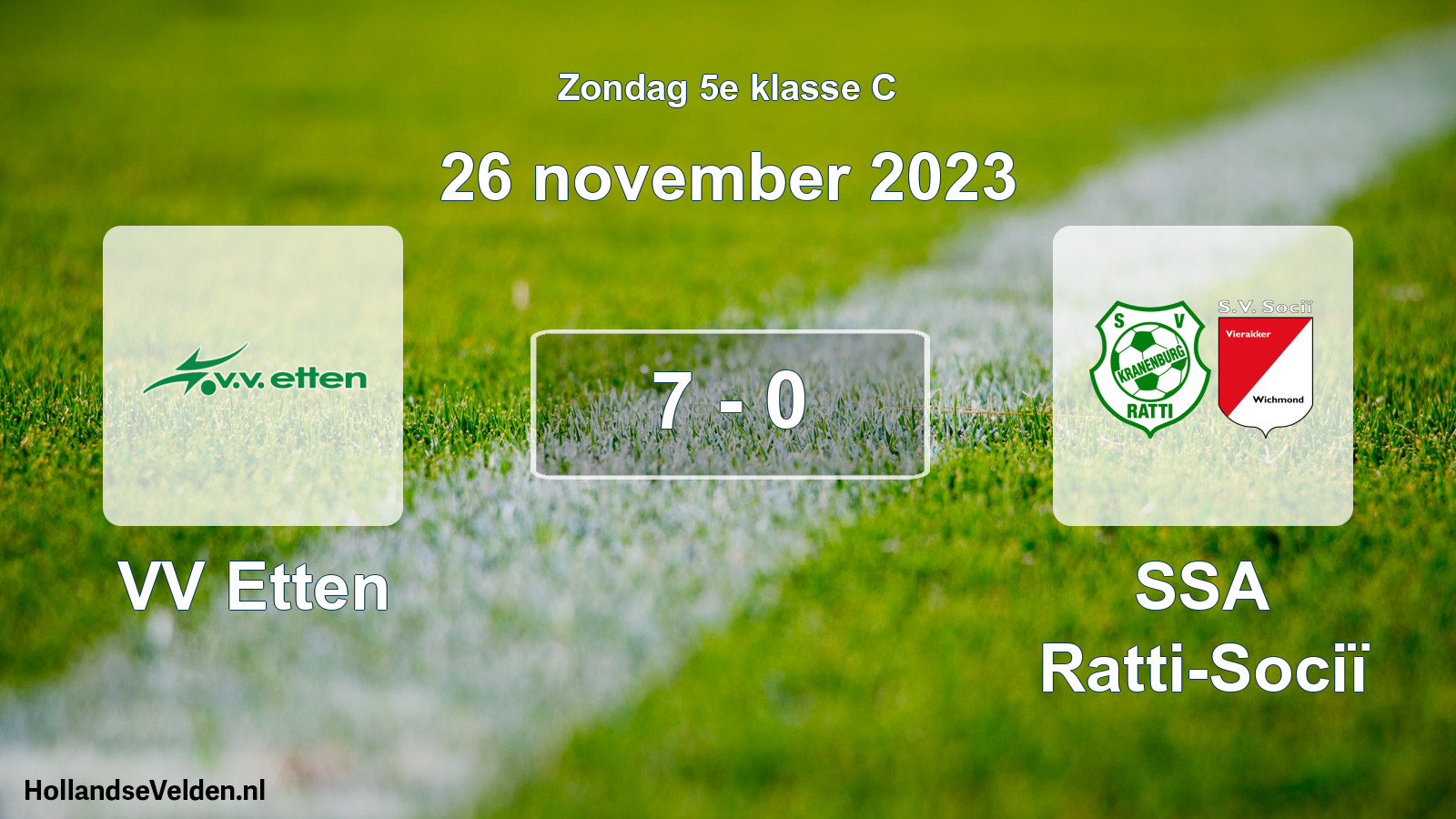 Total number of matches played: VV Etten - SSA Ratti-Sociï 7 - 0 (26 November 2023)