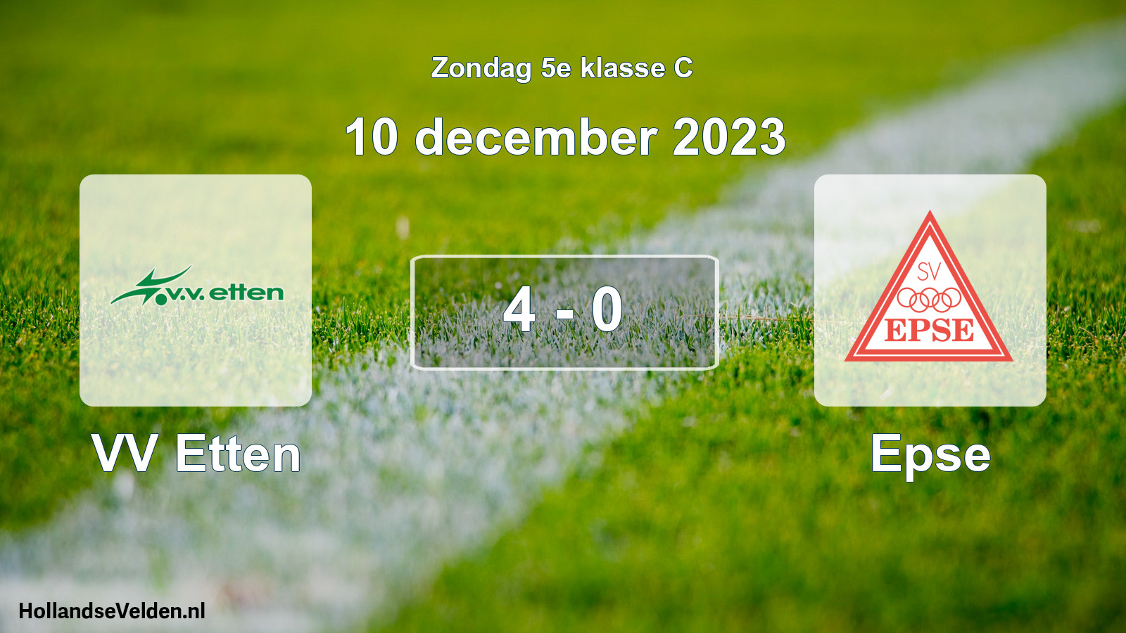 Total number of matches played: VV Etten - Epse 4 - 0 (10 December 2023)