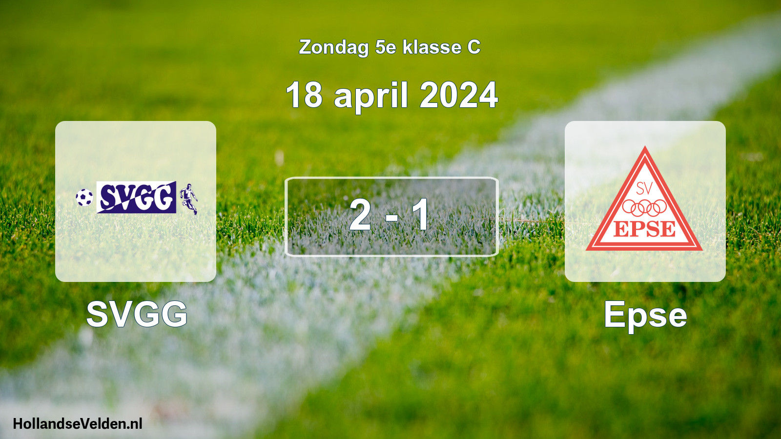 Total number of matches played: SVGG - Epse 2 - 1 (18 April 2024)