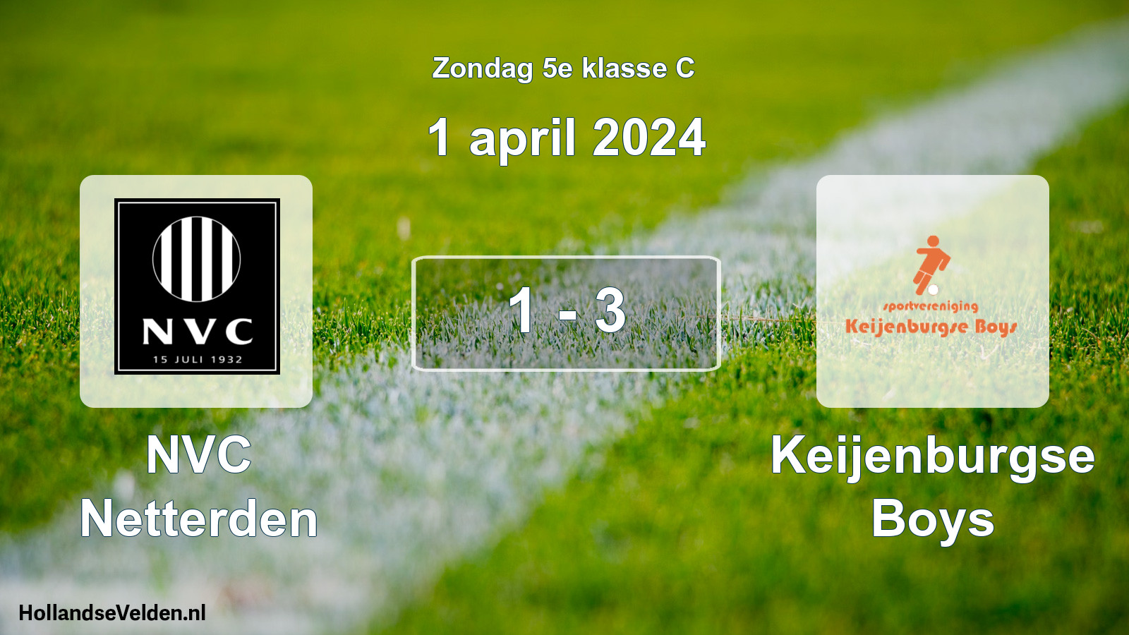 Total number of matches played: NVC Netterden - Keijenburgse Boys 1 - 3 (1 April 2024)