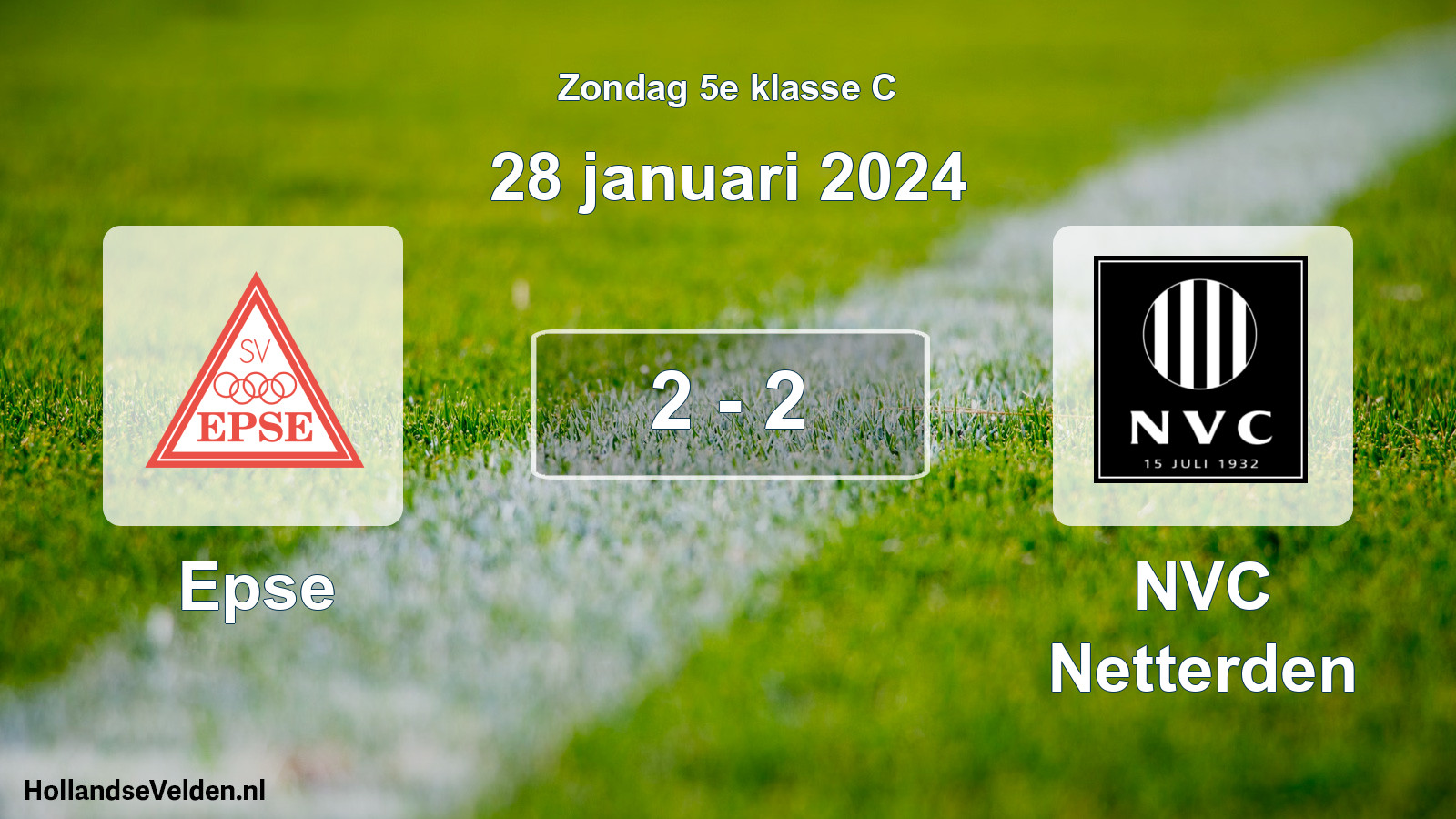 Total number of matches played: Epse - NVC Netterden 2 - 2 (28 January 2024)