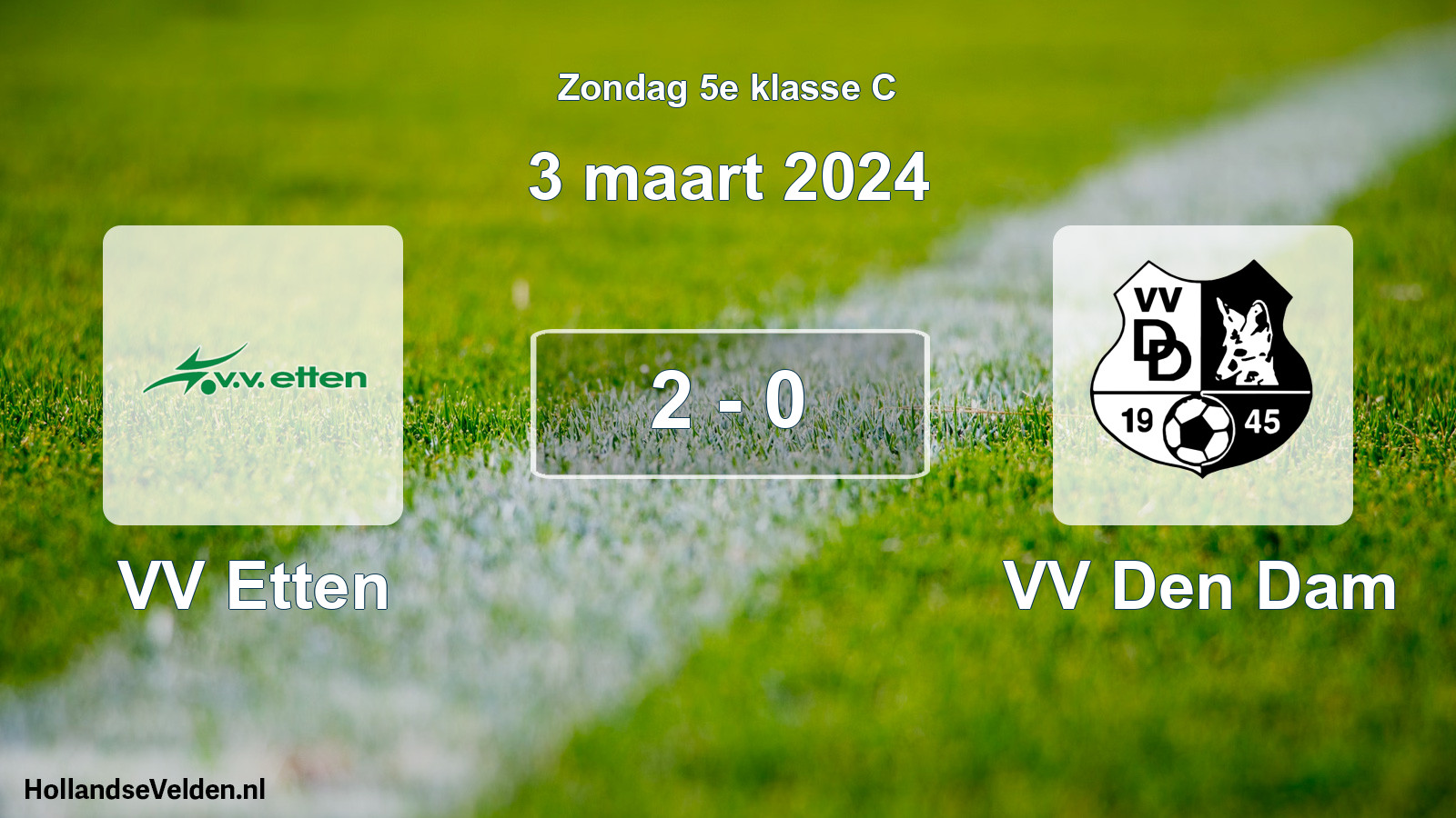 Total number of matches played: VV Etten - VV Den Dam 2 - 0 (3 March 2024)