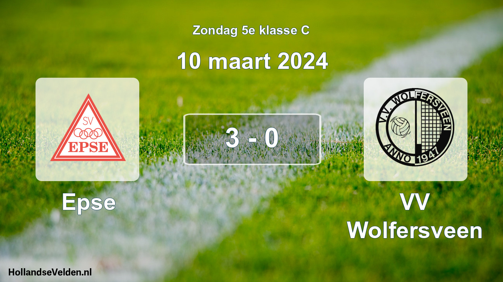 Total number of matches played: Epse - VV Wolfersveen 3 - 0 (10 March 2024)