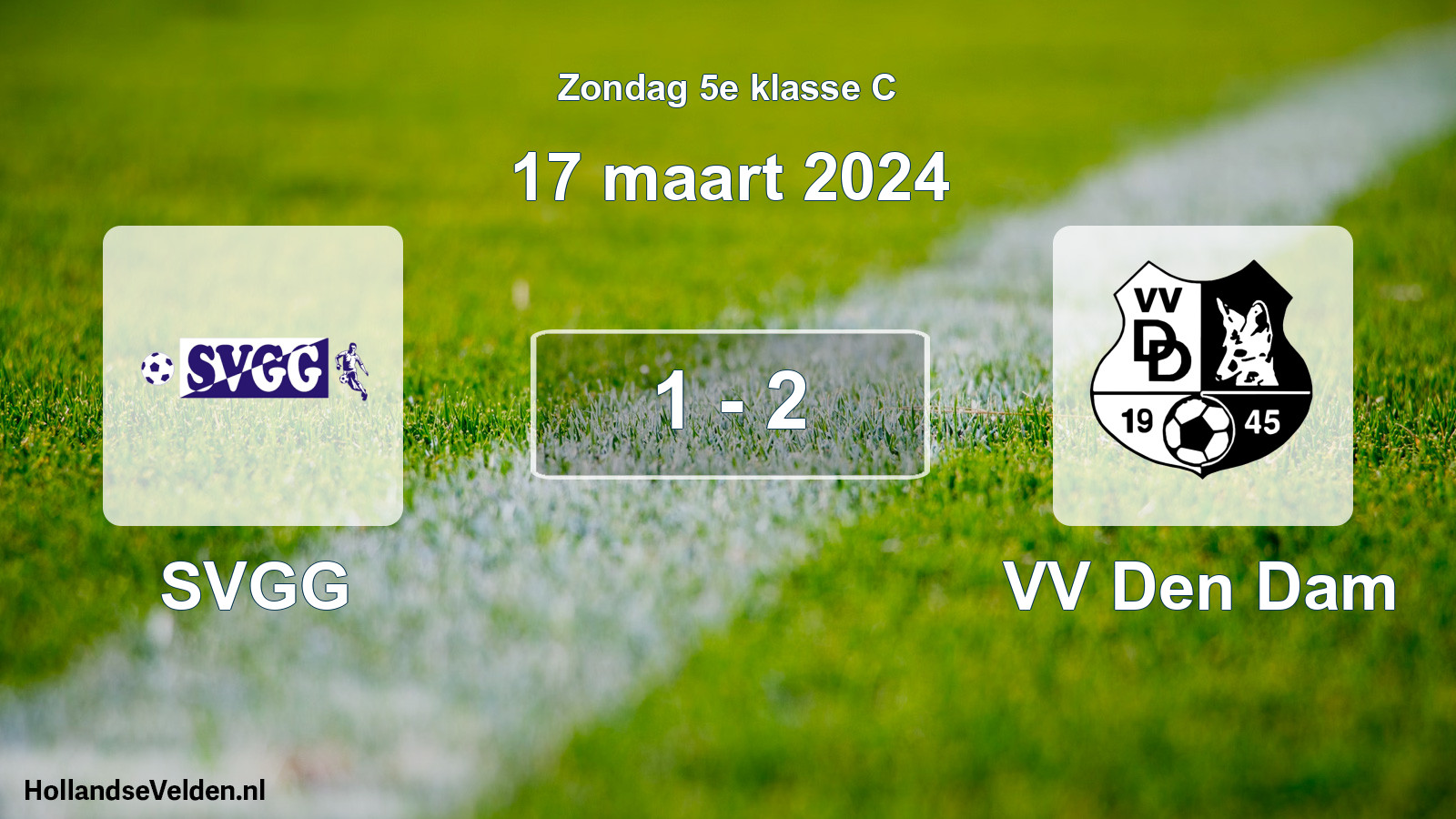 Total number of matches played: SVGG - VV Den Dam 1 - 2 (17 March 2024)
