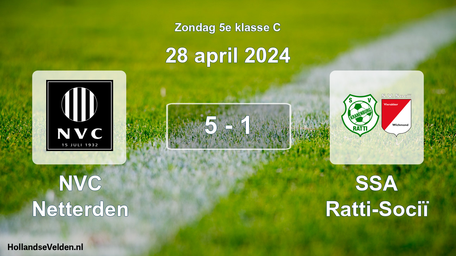 Total number of matches played: NVC Netterden - SSA Ratti-Sociï 5 - 1 (28 April 2024)