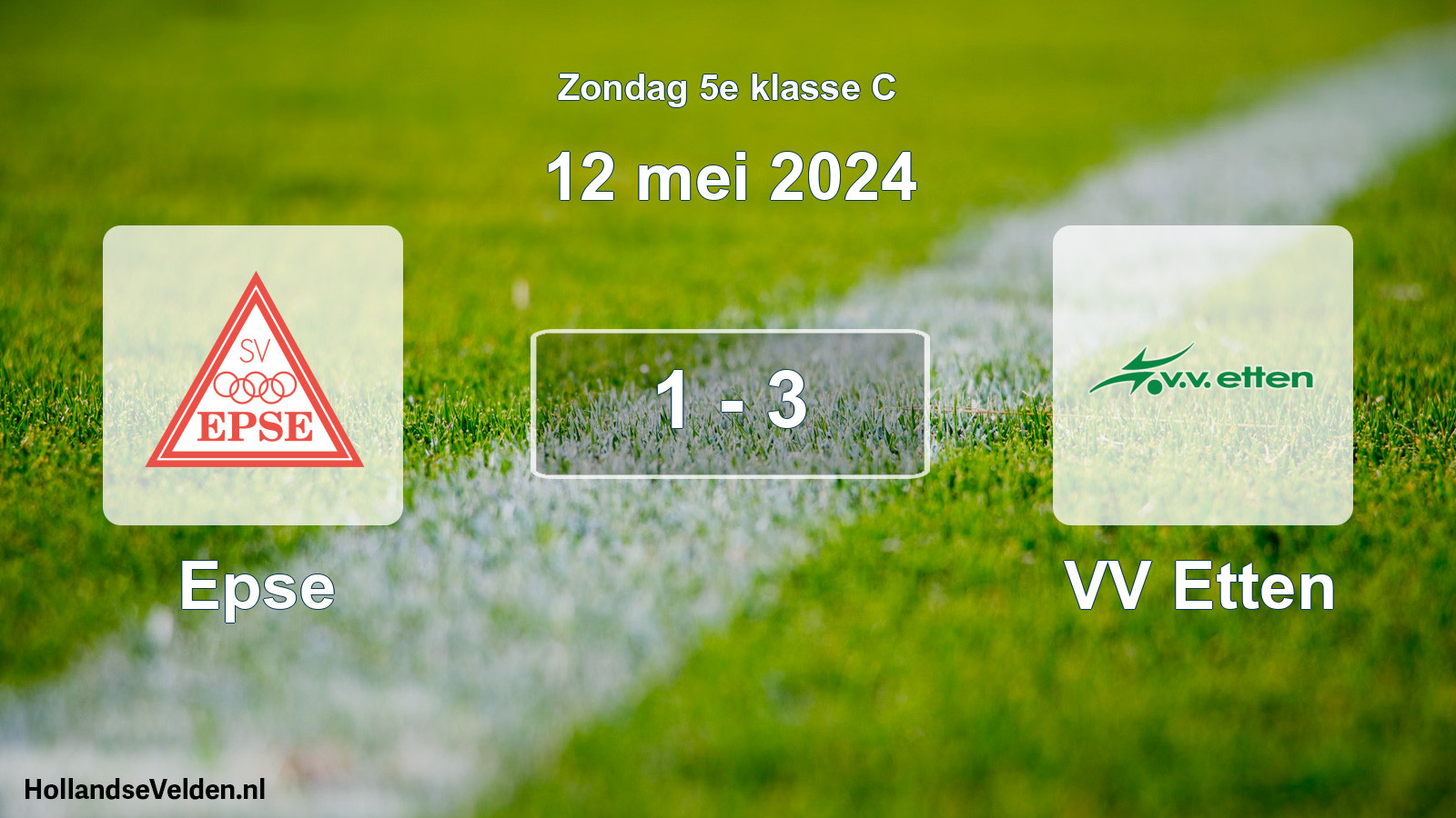 Total number of matches played: Epse - VV Etten 1 - 3 (12 May 2024)