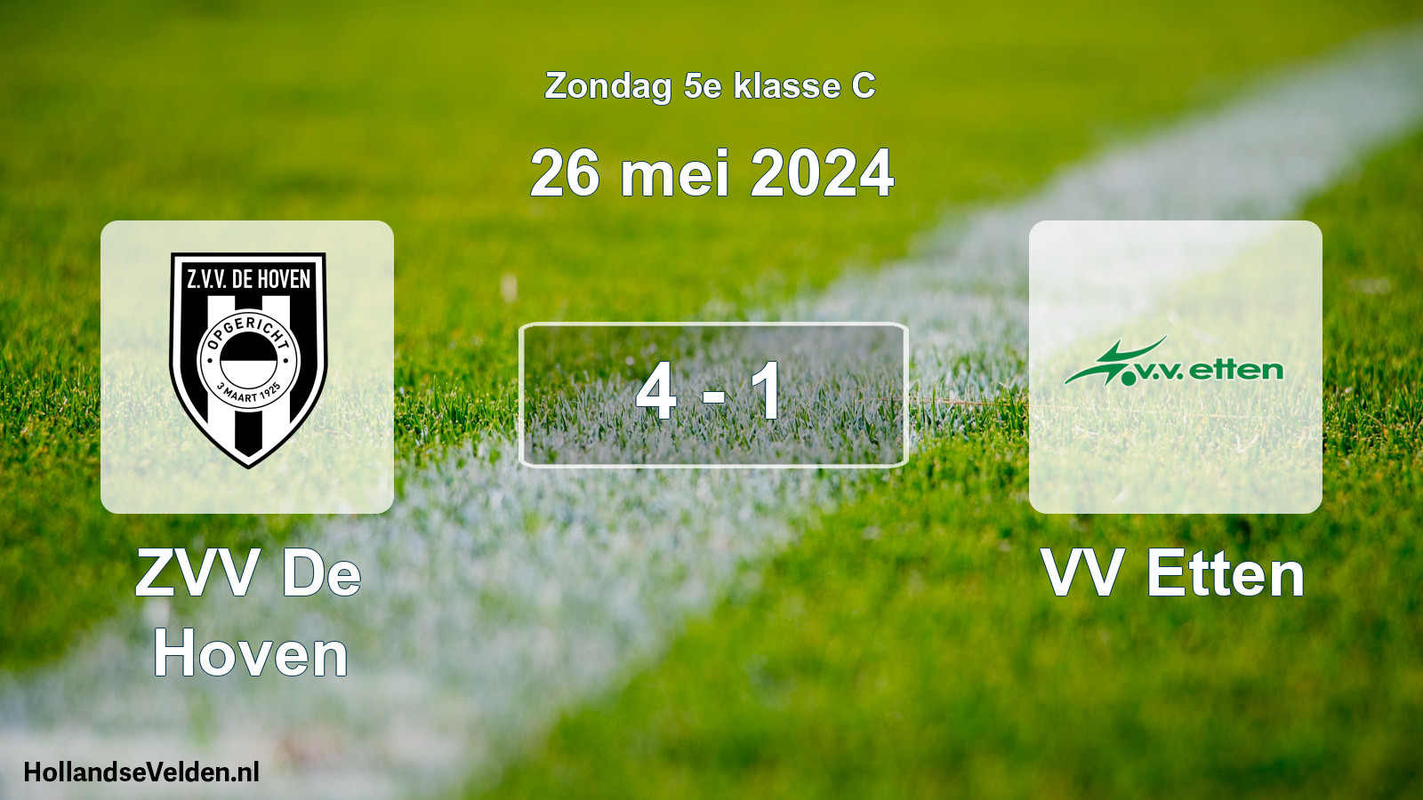 Total number of matches played: ZVV De Hoven - VV Etten 4 - 1 (26 May 2024)