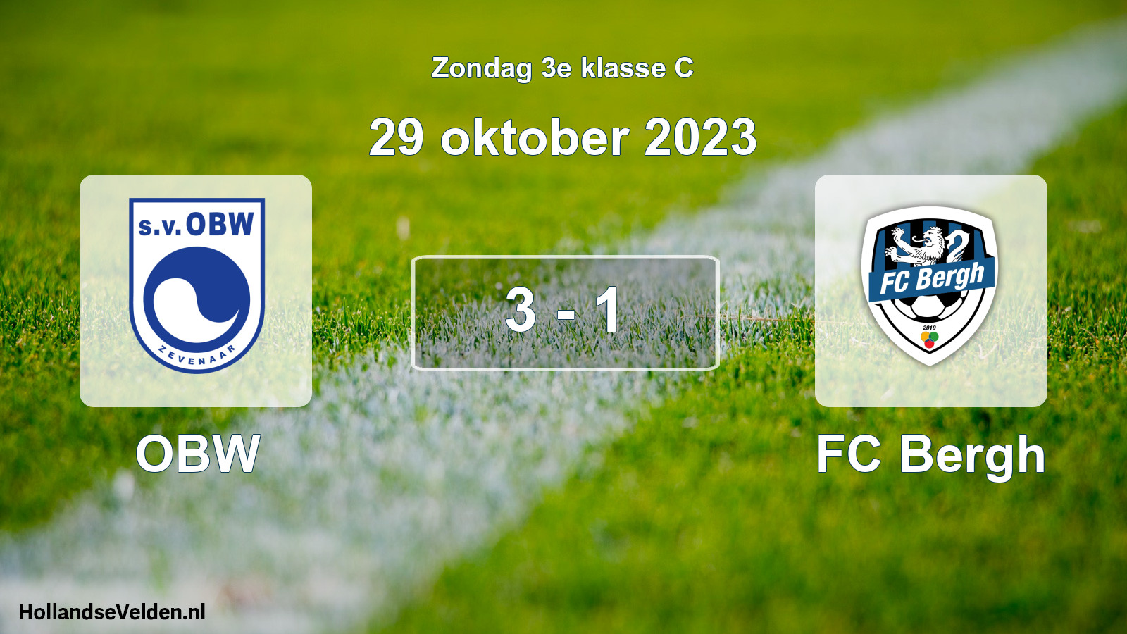 Total number of matches played: OBW - FC Bergh 3 - 1 (29 October 2023)