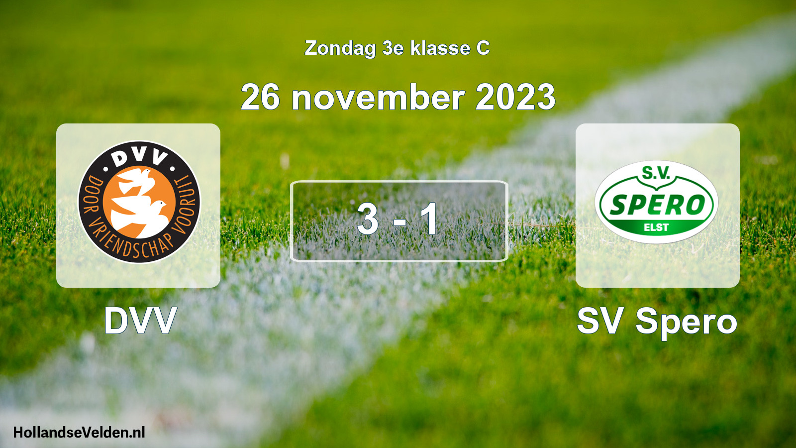 Total number of matches played: DVV - SV Spero 3 - 1 (26 November 2023)