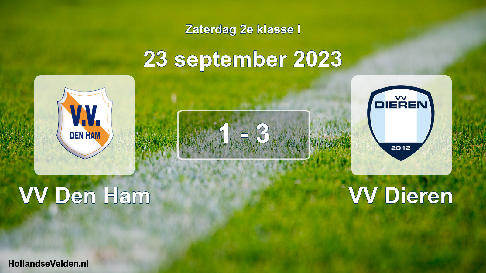 Total number of matches played: VV Den Ham - VV Dieren 1 - 3 (23 September 2023)