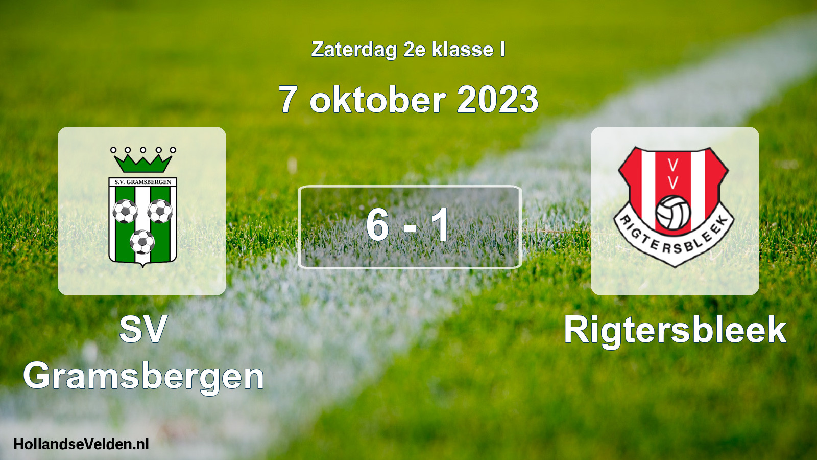 Total number of matches played: SV Gramsbergen - Rigtersbleek 6 - 1 (7 October 2023)
