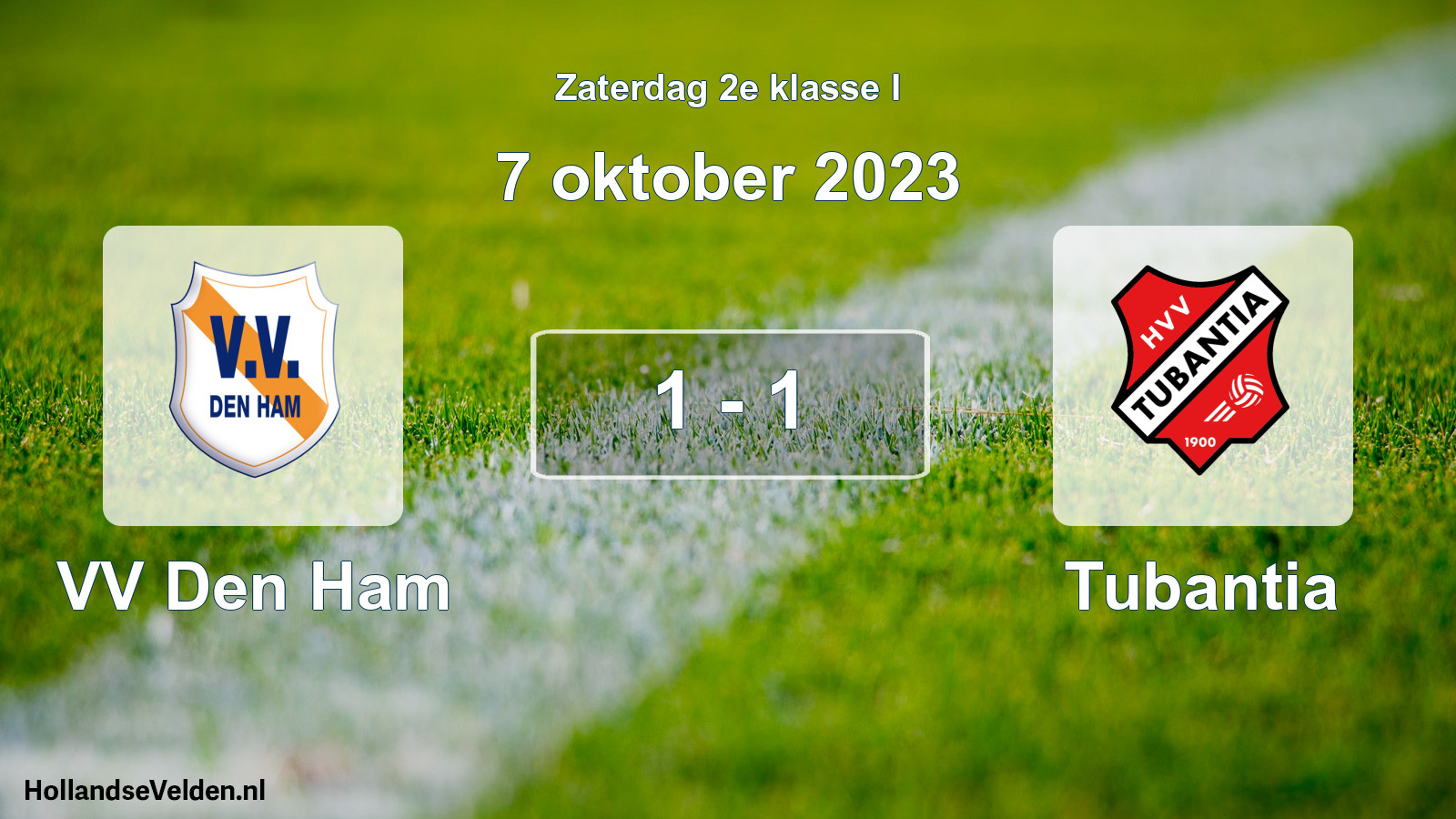 Total number of matches played: VV Den Ham - Tubantia 1 - 1 (7 October 2023)