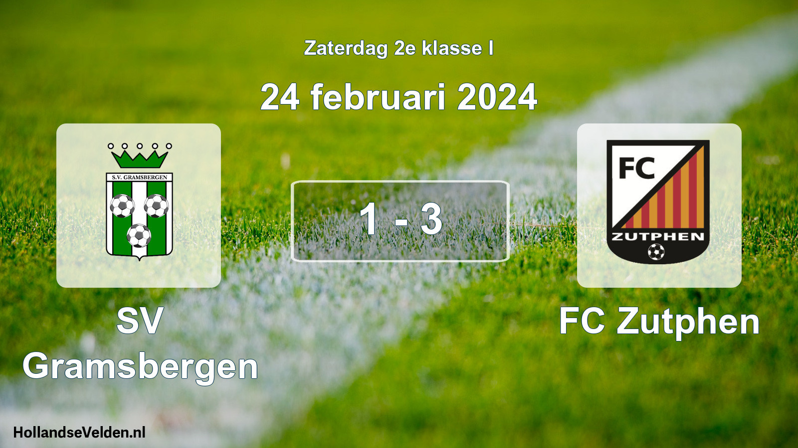 Total number of matches played: SV Gramsbergen - FC Zutphen 1 - 3 (24 February 2024)