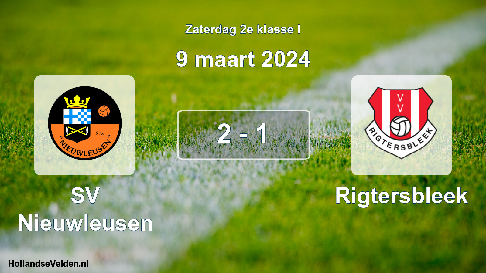 Total number of matches played: SV Nieuwleusen - Rigtersbleek 2 - 1 (9 March 2024)