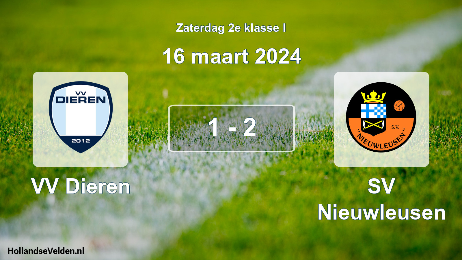 Total number of matches played: VV Dieren - SV Nieuwleusen 1 - 2 (16 March 2024)