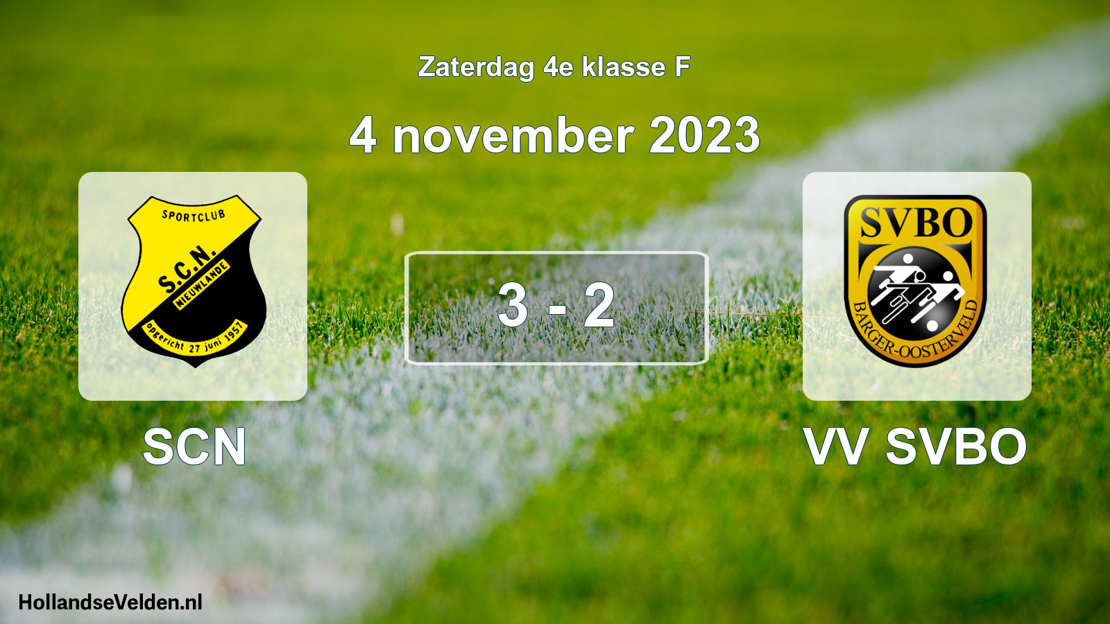 Total number of matches played: SCN - VV SVBO 3 - 2 (4 November 2023)