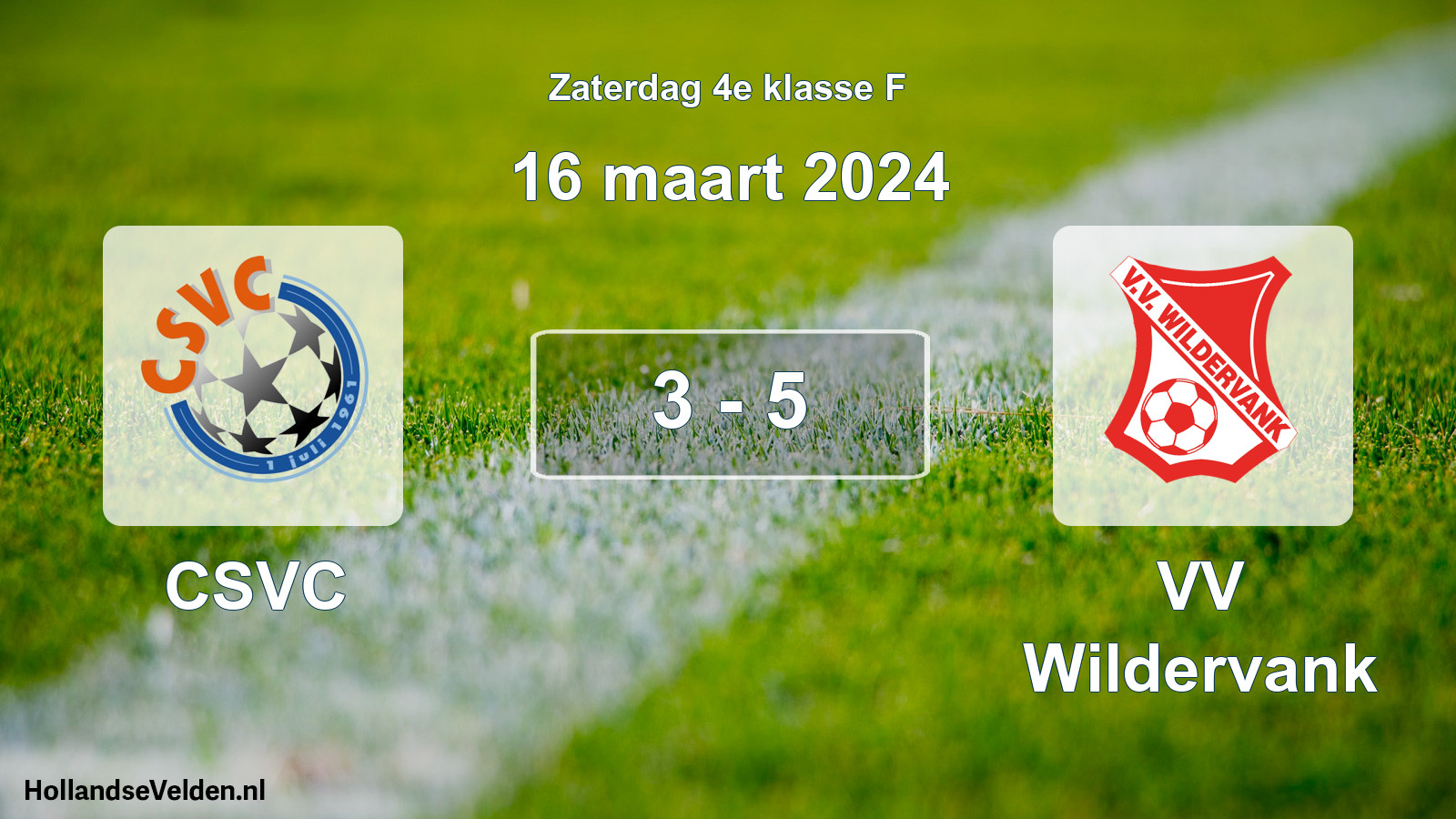 Total number of matches played: CSVC - VV Wildervank 3 - 5 (16 March 2024)