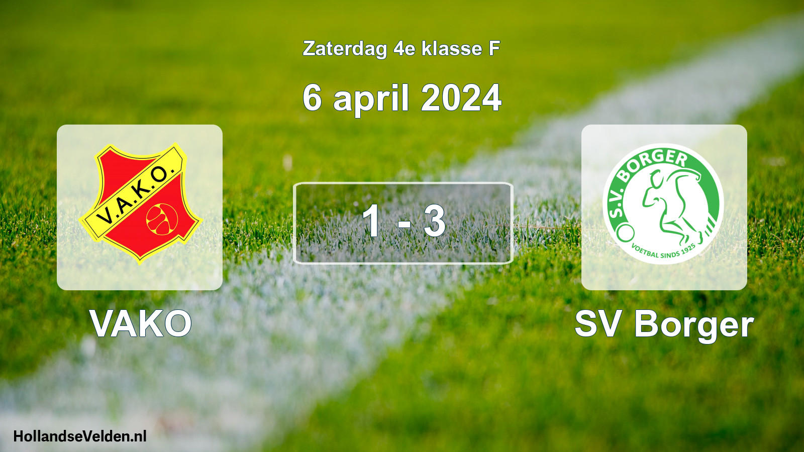 Total number of matches played: VAKO - SV Borger 1 - 3 (6 April 2024)