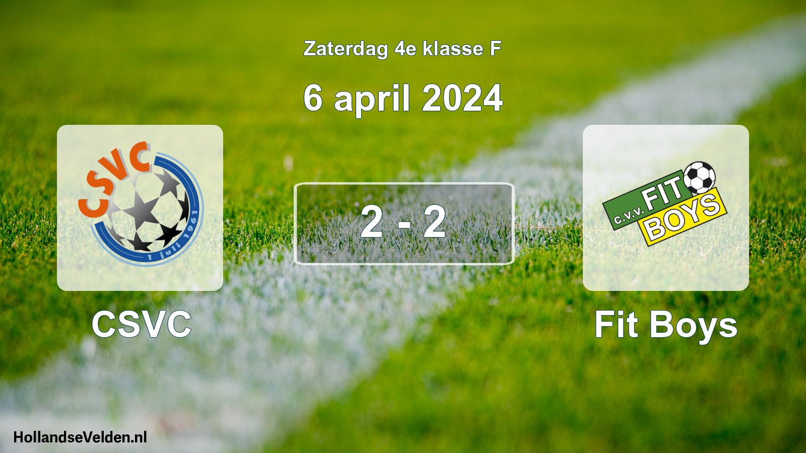 Total number of matches played: CSVC - Fit Boys 2 - 2 (6 April 2024)