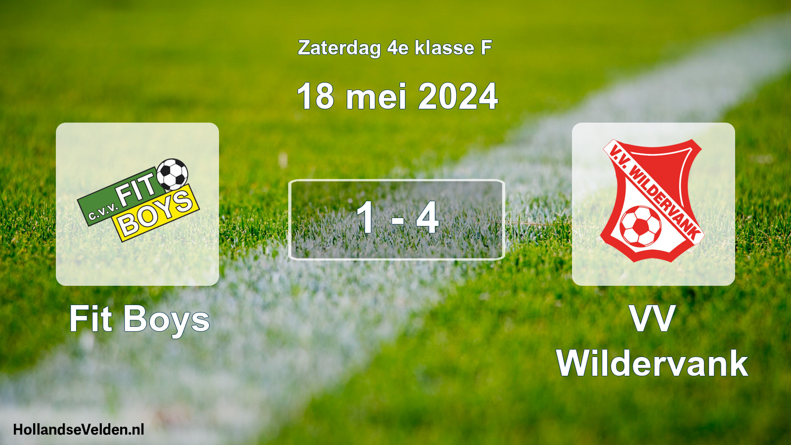 Total number of matches played: Fit Boys - VV Wildervank 1 - 4 (18 May 2024)
