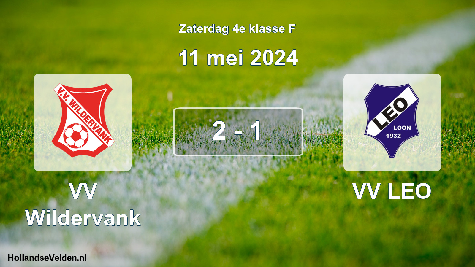 Total number of matches played: VV Wildervank - VV LEO 2 - 1 (11 May 2024)