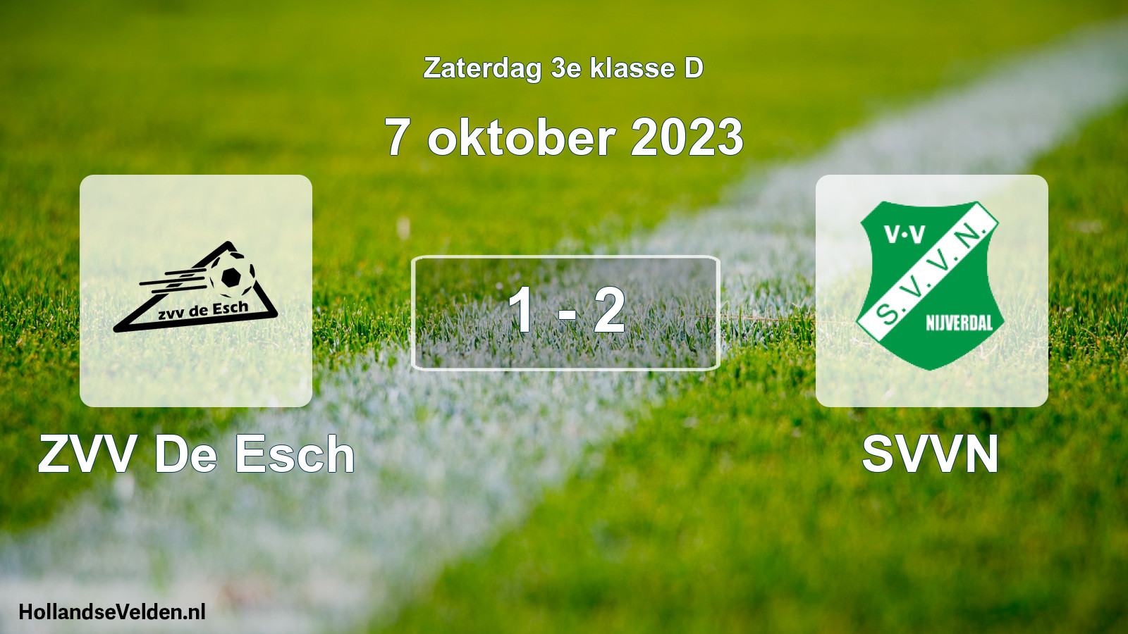 Total number of matches played: ZVV De Esch - SVVN 1 - 2 (7 October 2023)