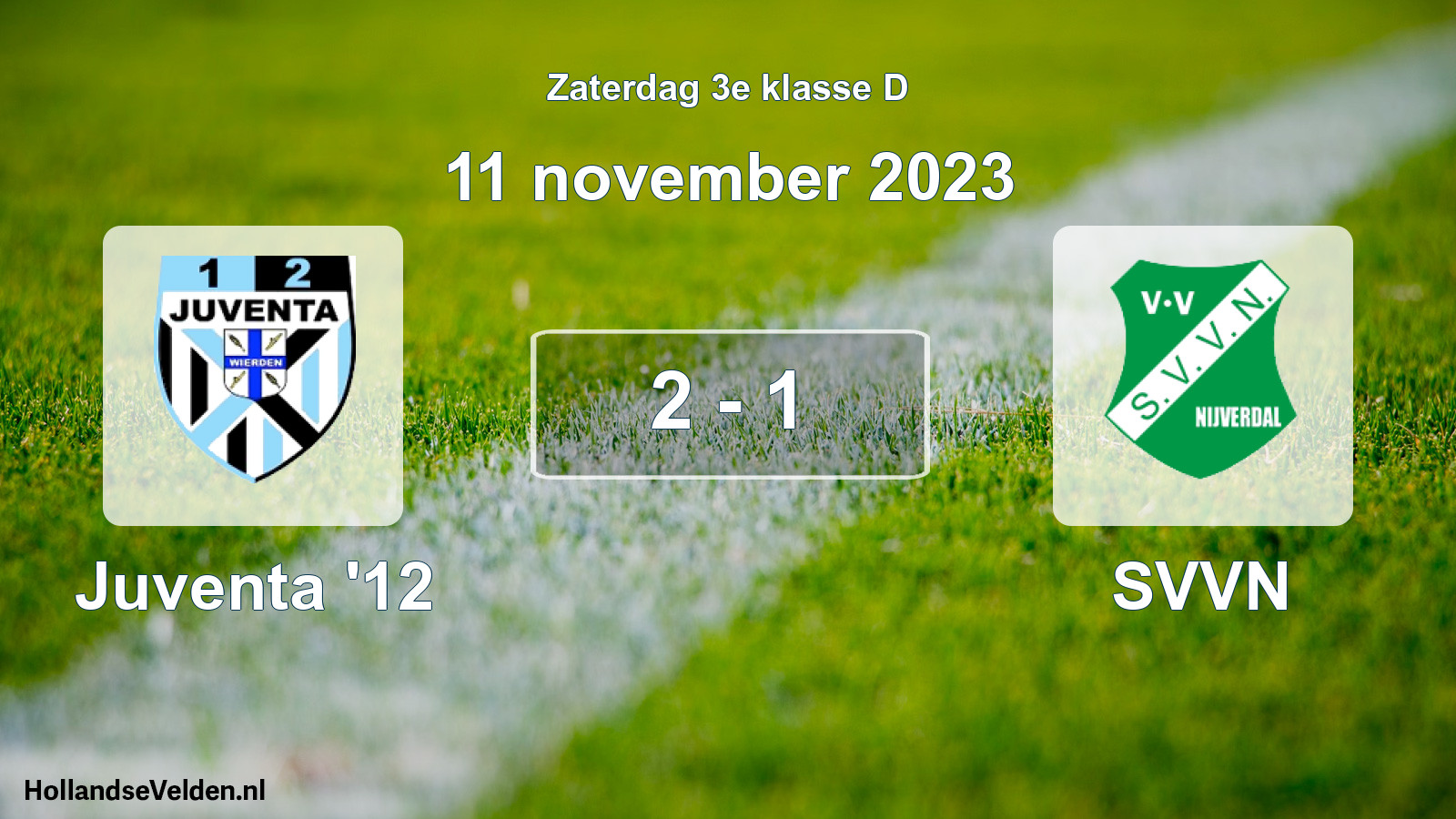 Total number of matches played: Juventa '12 - SVVN 2 - 1 (11 November 2023)