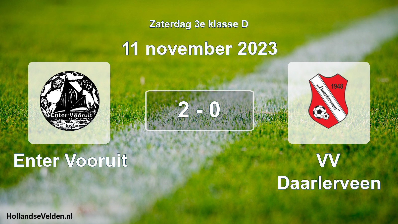 Total number of matches played: Enter Vooruit - VV Daarlerveen 2 - 0 (11 November 2023)