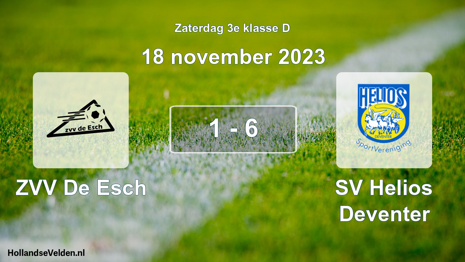 Total number of matches played: ZVV De Esch - SV Helios Deventer 1 - 6 (18 November 2023)
