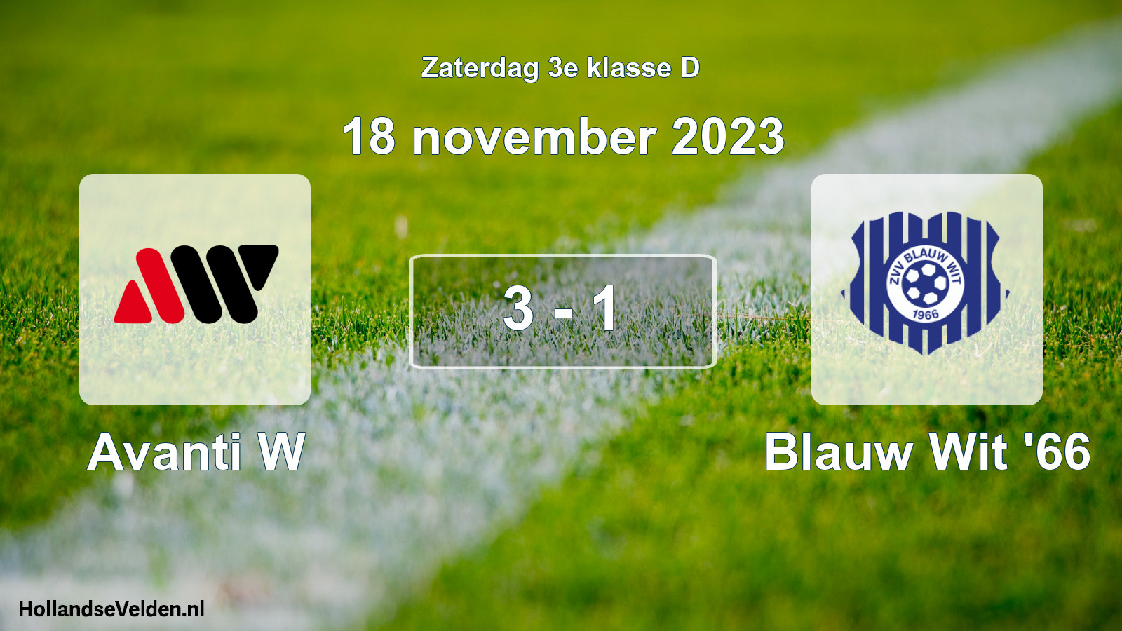 Total number of matches played: Avanti W - Blauw Wit '66 3 - 1 (18 November 2023)