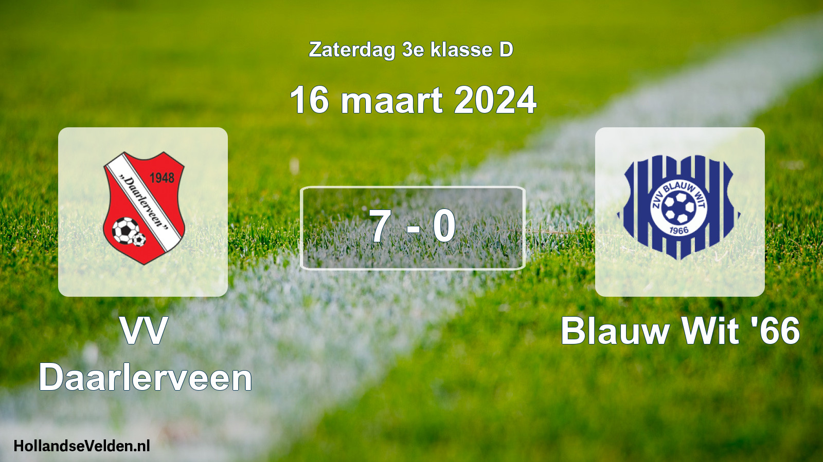 Total number of matches played: VV Daarlerveen - Blauw Wit '66 7 - 0 (16 March 2024)