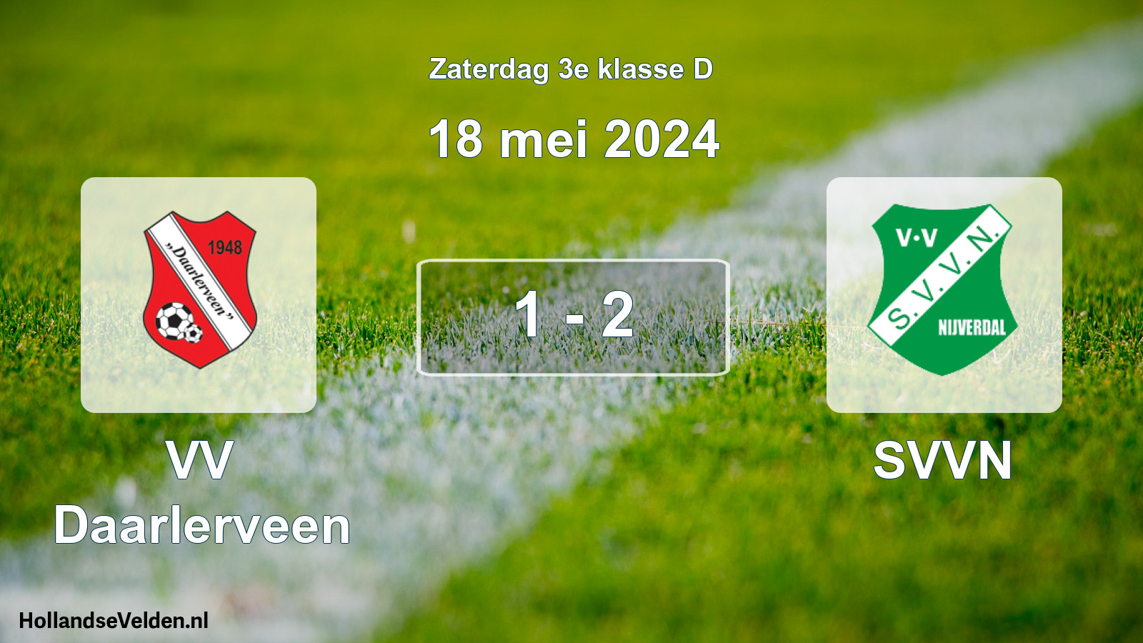Total number of matches played: VV Daarlerveen - SVVN 1 - 2 (18 May 2024)