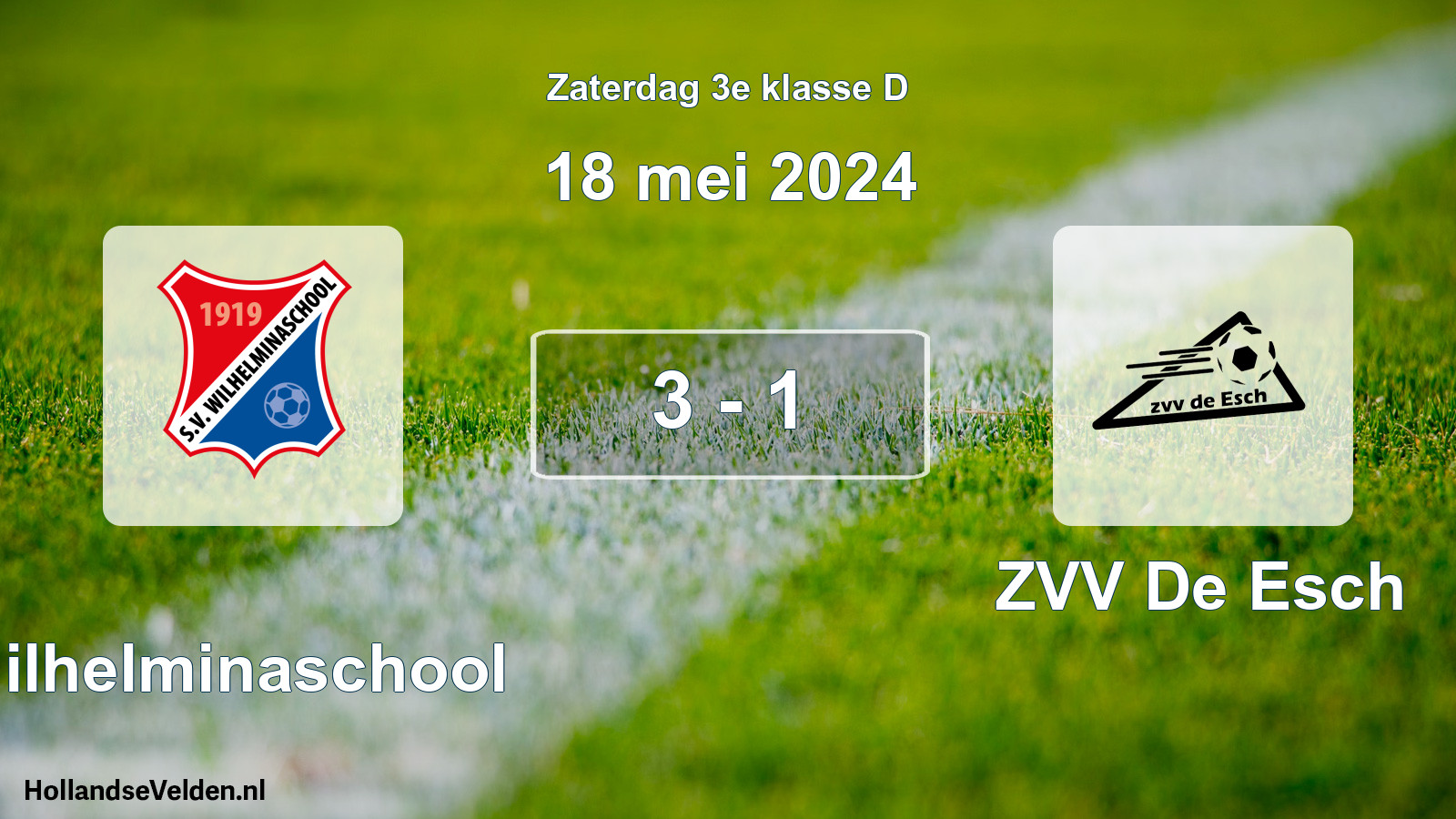 Total number of matches played: Wilhelminaschool - ZVV De Esch 3 - 1 (18 May 2024)