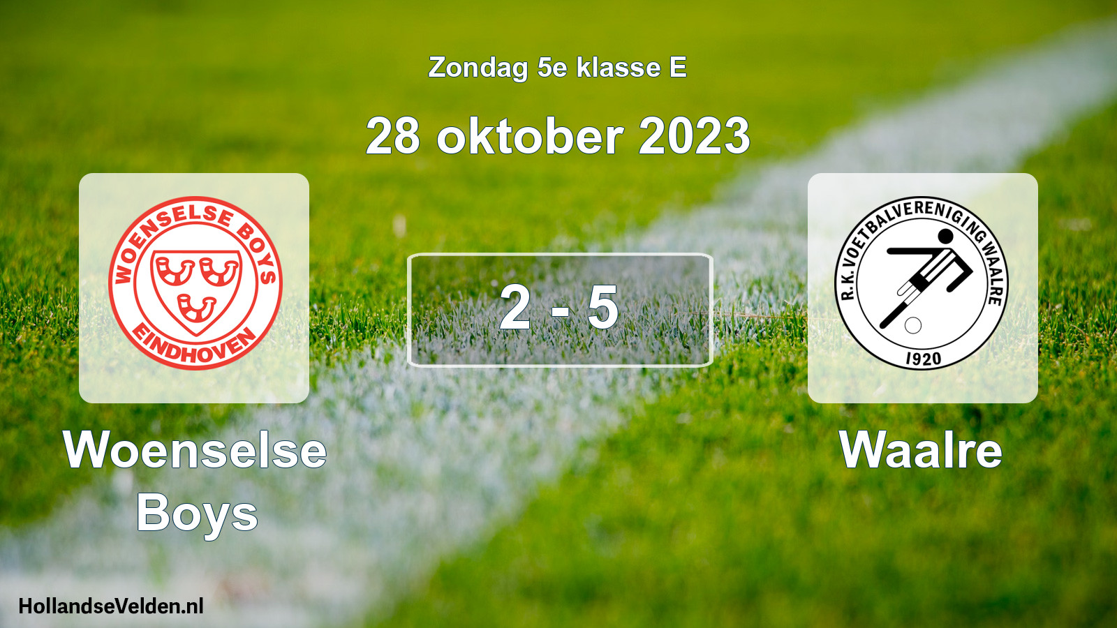 Total number of matches played: Woenselse Boys - Waalre 2 - 5 (28 October 2023)