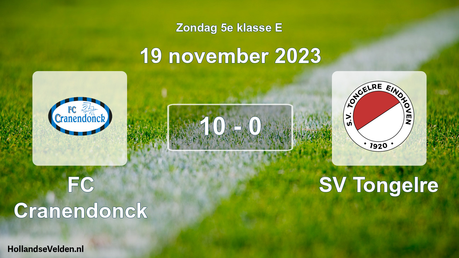 Total number of matches played: FC Cranendonck - SV Tongelre 10 - 0 (19 November 2023)